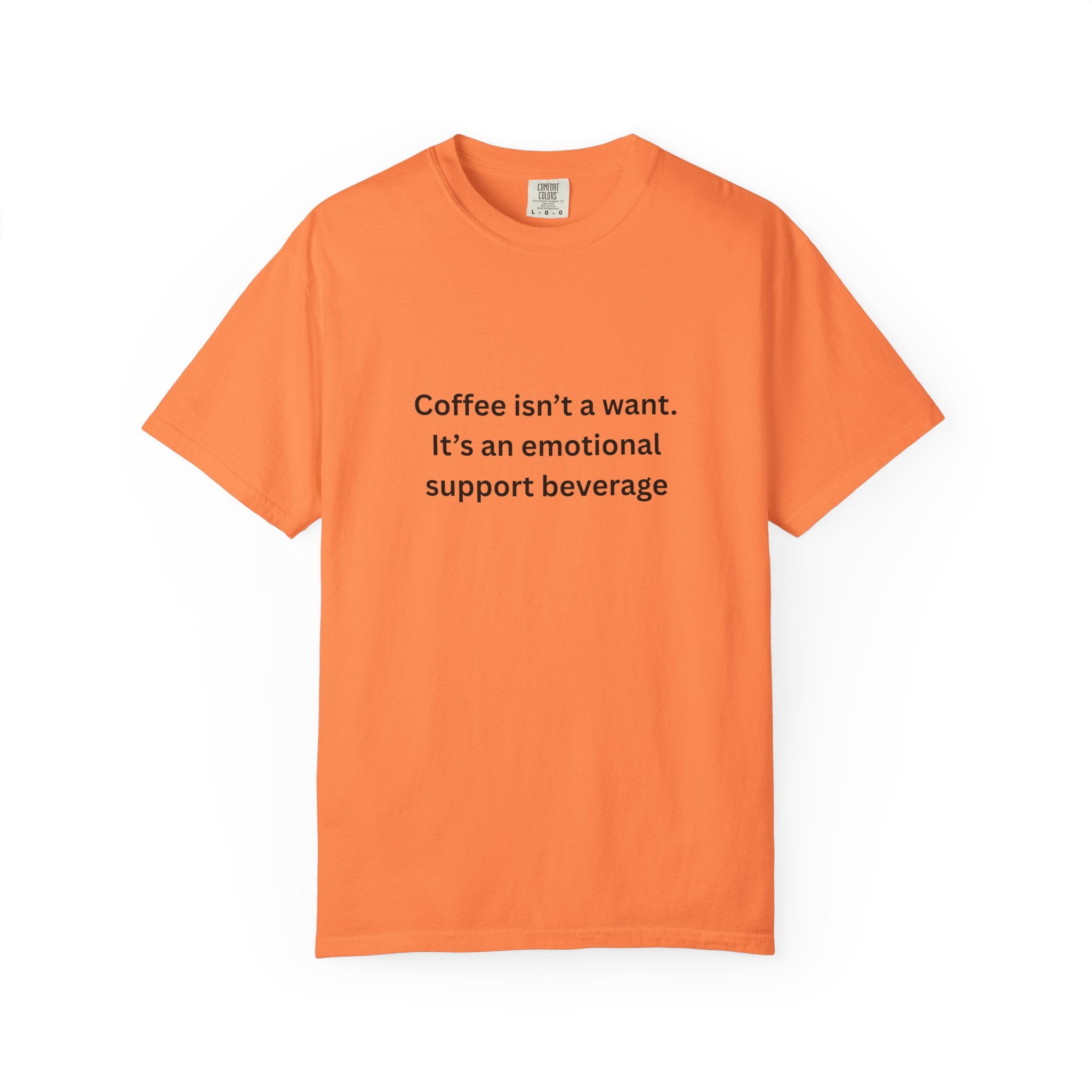 Emotional Support Coffee T-Shirt, Funny Coffee Tee, Gift for Coffee Lovers, Unisex Relaxed T-Shirt, Humor Apparel, Casual Wear