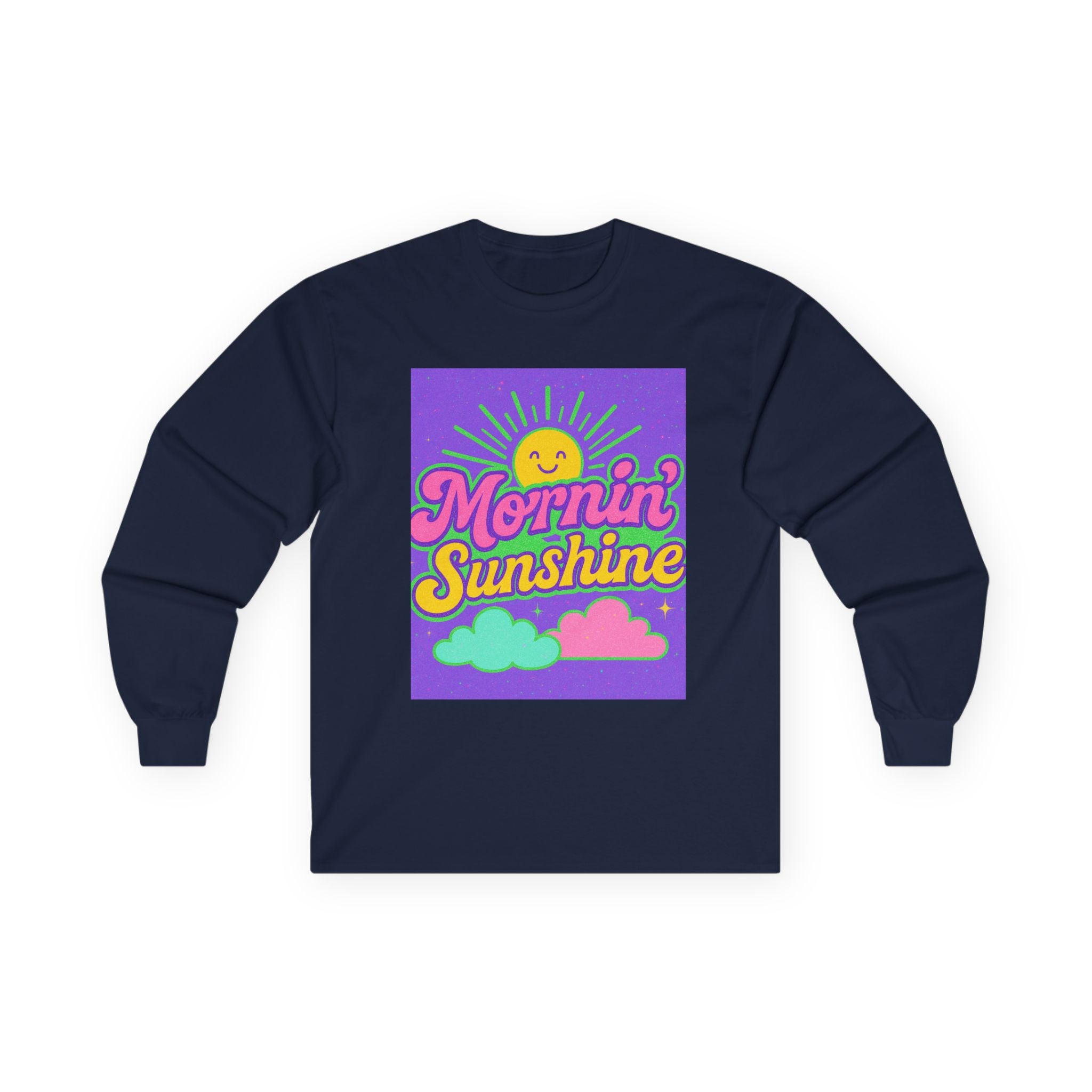 Mornin' Sunshine Long Sleeve Tee - Unisex Cotton Top for Cheerful Days