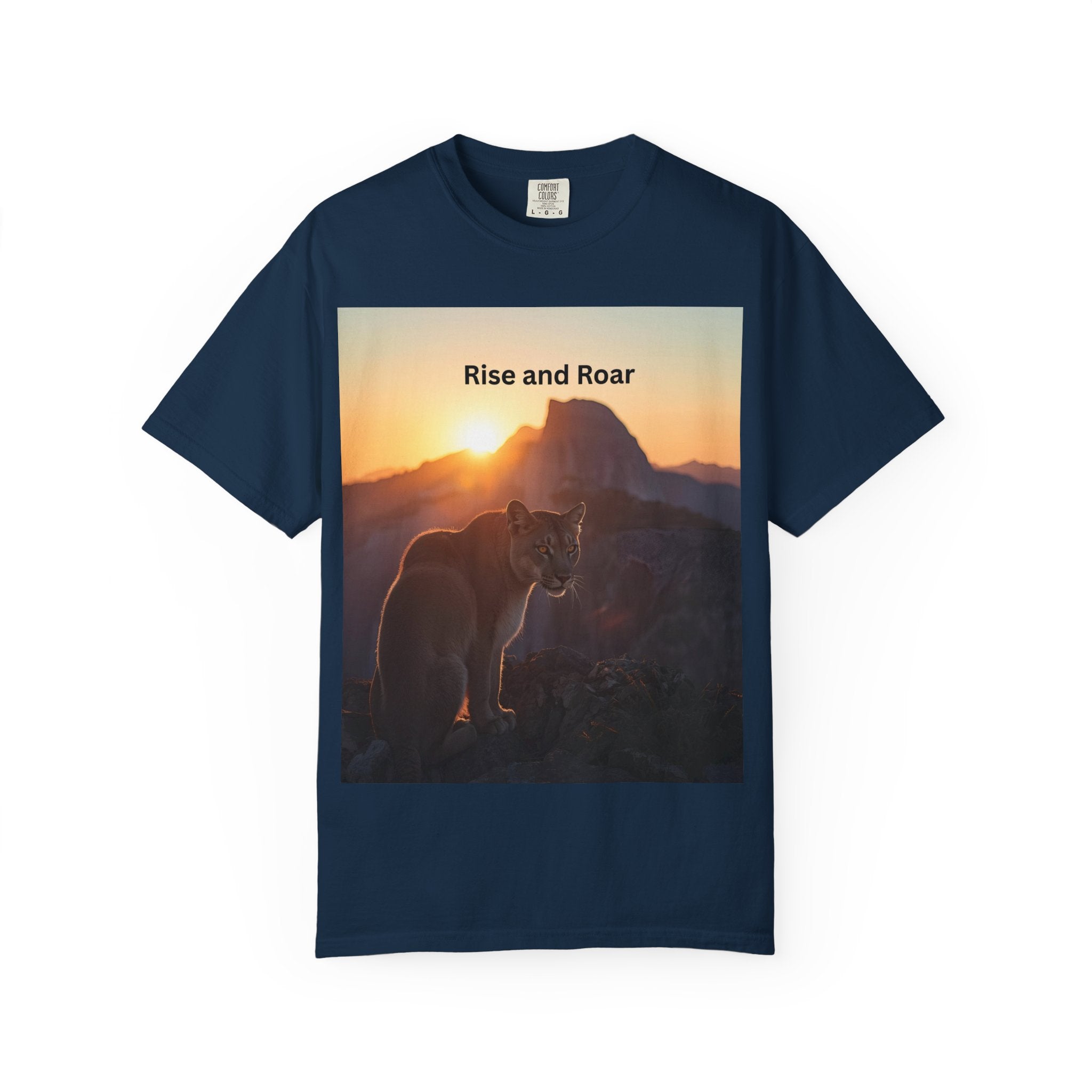 Unisex Nature-Inspired T-Shirt | "Rise and Roar" Graphic Tee, Outdoor Apparel, Gift for Adventurers, Wilderness Lovers, Motivational Shirt