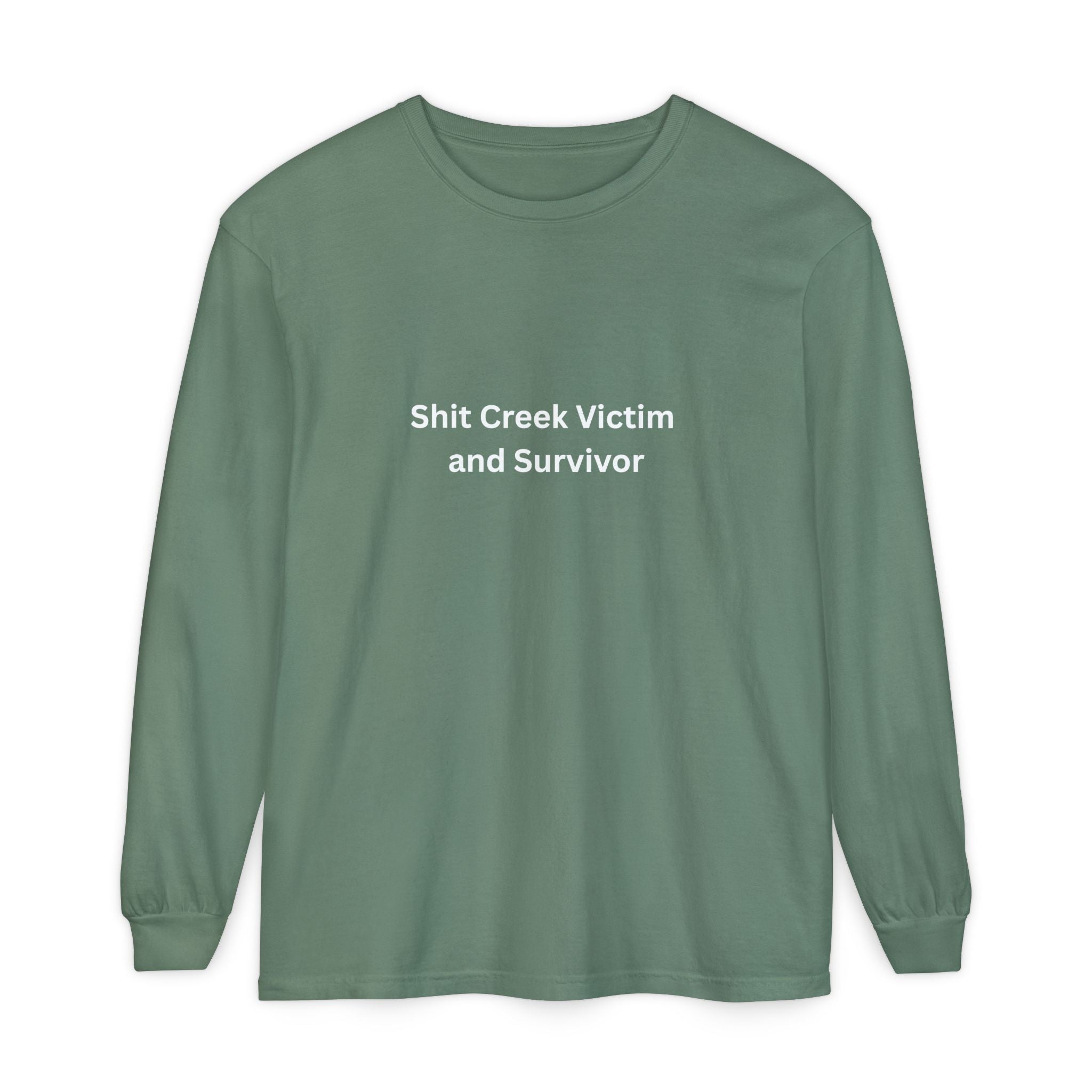 Shit Creek Survivor Long Sleeve T-Shirt, Funny Gift, Casual Wear, Humor Shirt, Birthday Gift, Unisex Apparel