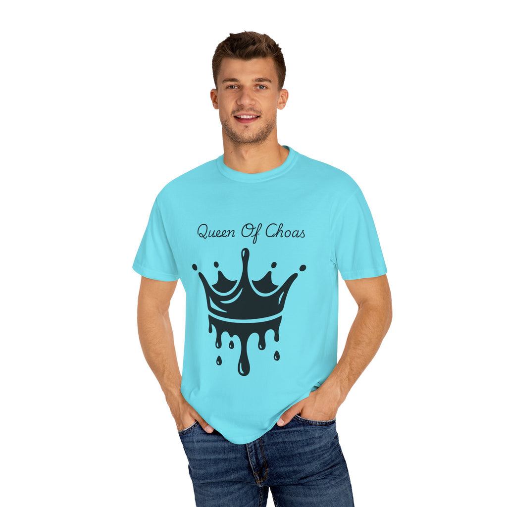 Queen of Chaos Unisex Garment-Dyed T-Shirt, Gift for Her, Casual Wear, Birthday Gift, Trendy Graphic Tee, Fun Statement Shirt