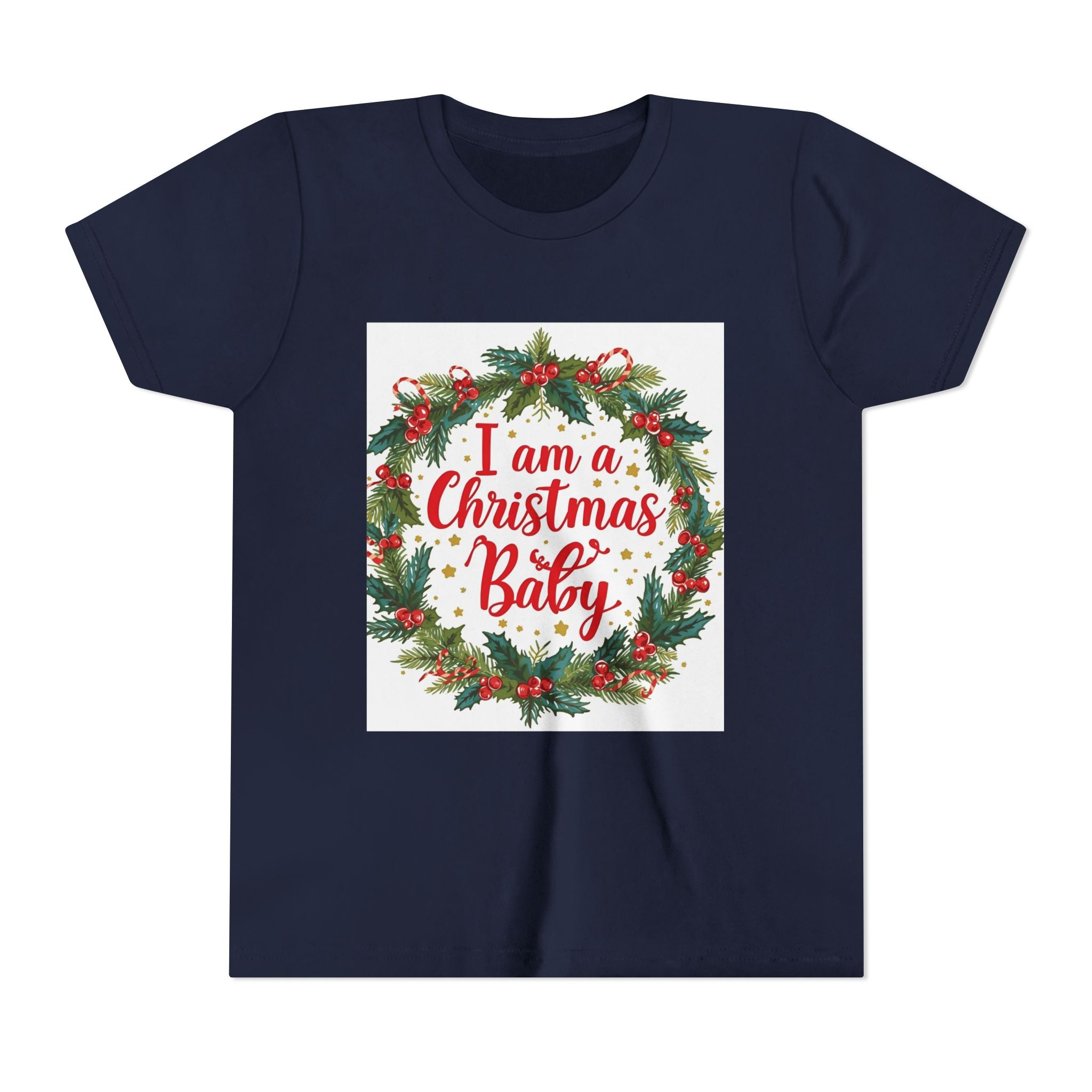 I Am A Christmas Baby Youth Short Sleeve Tee