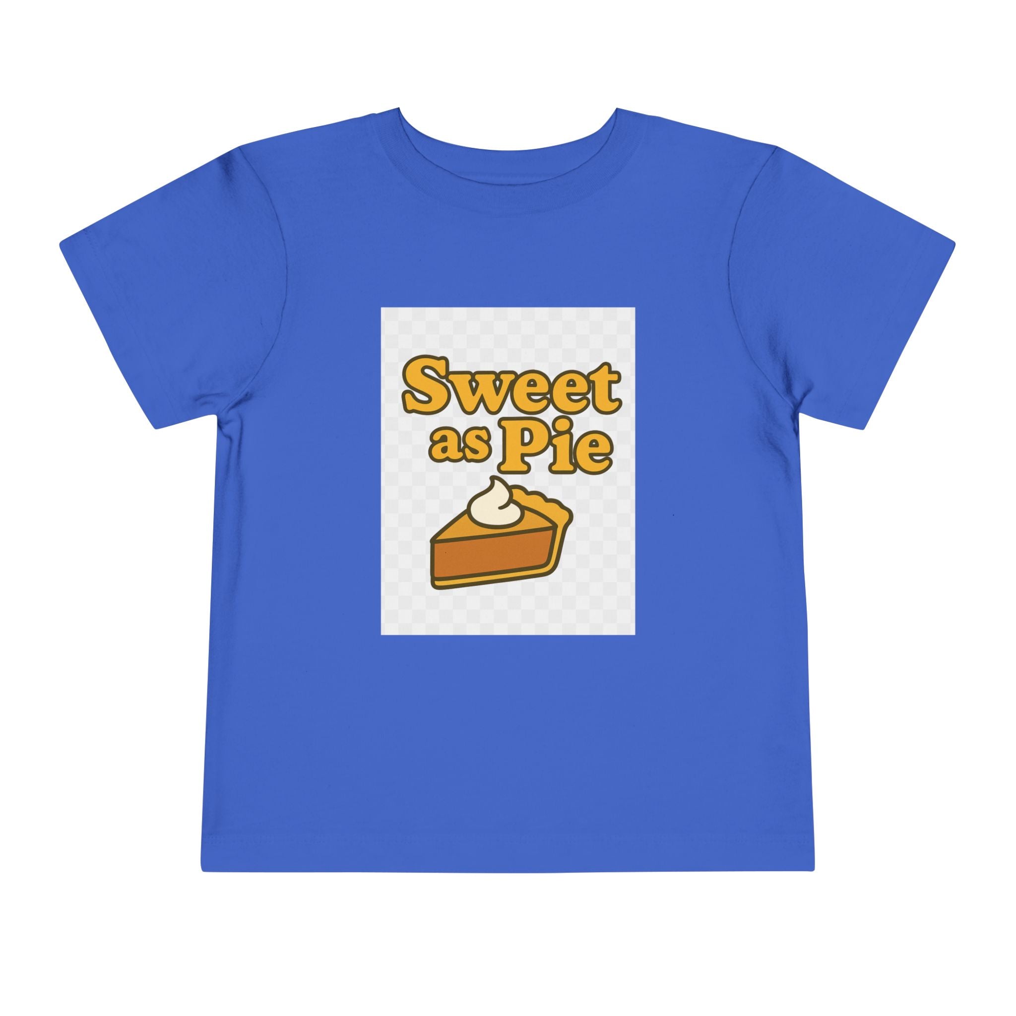 Sweet as Pie Toddler Tee - Cute Short Sleeve Shirt for Kids