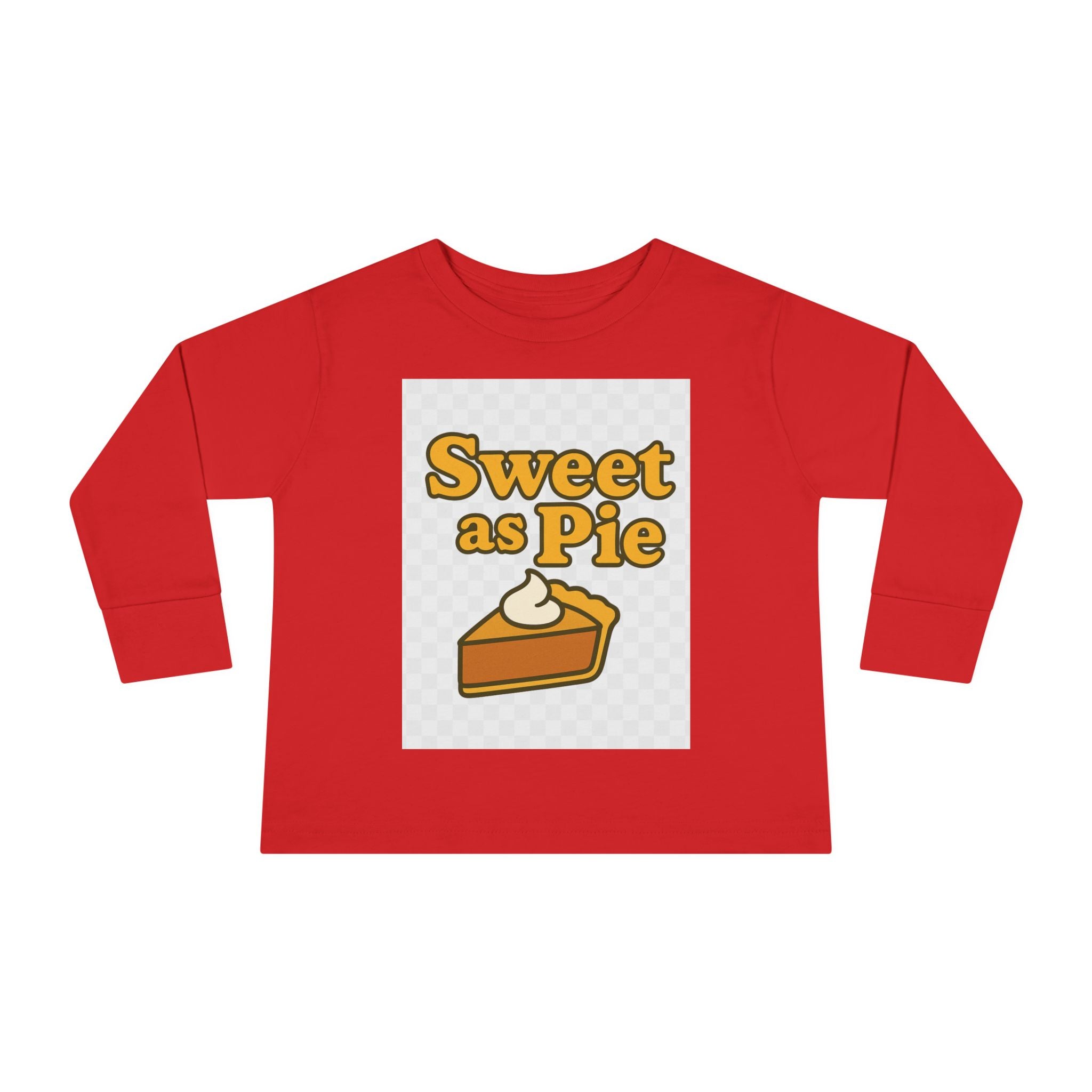 Sweet As Pie Toddler Long Sleeve Tee