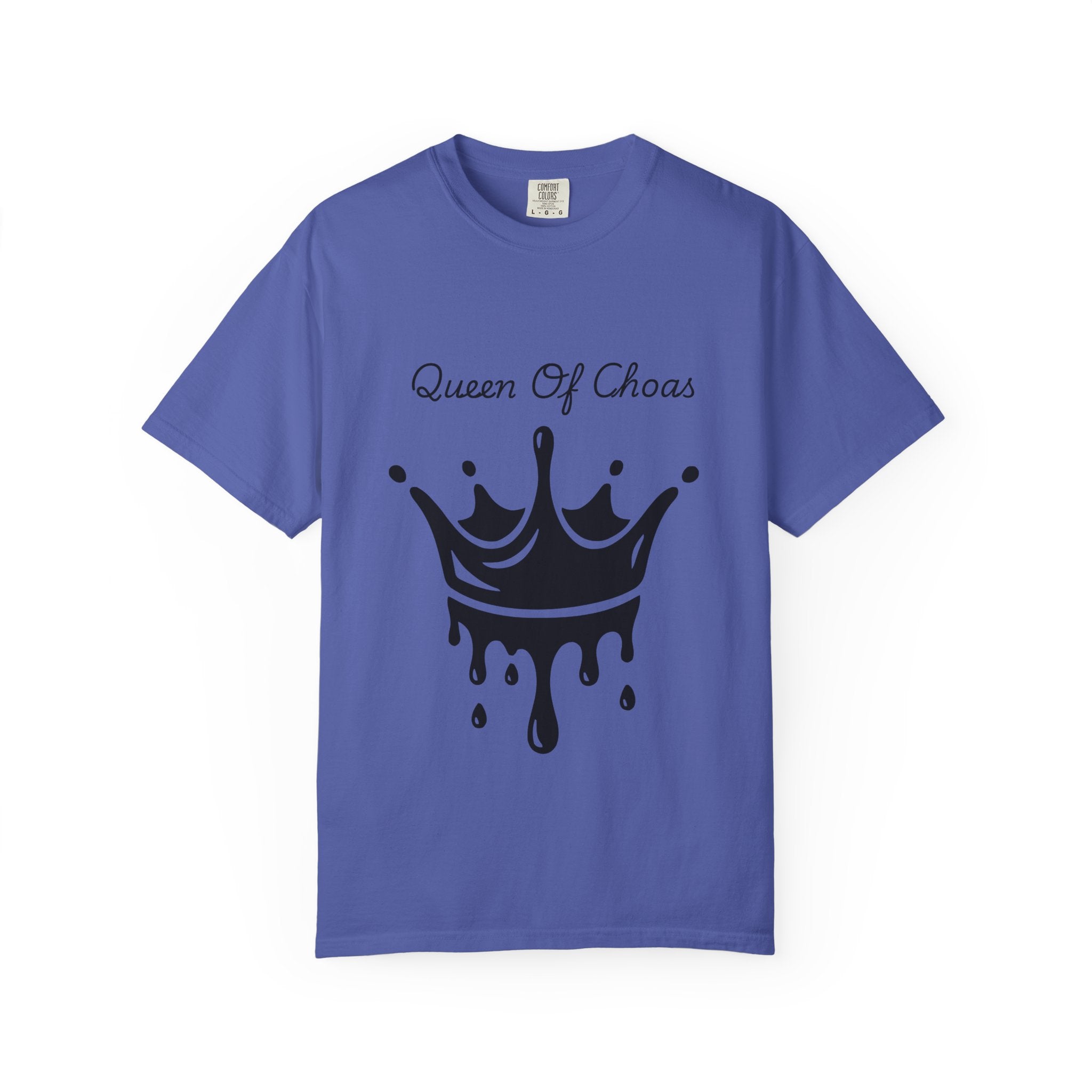 Queen of Chaos T-Shirt, Unisex Garment-Dyed Tee, Fun Casual Wear, Unique Gift Idea, Perfect for Celebrations