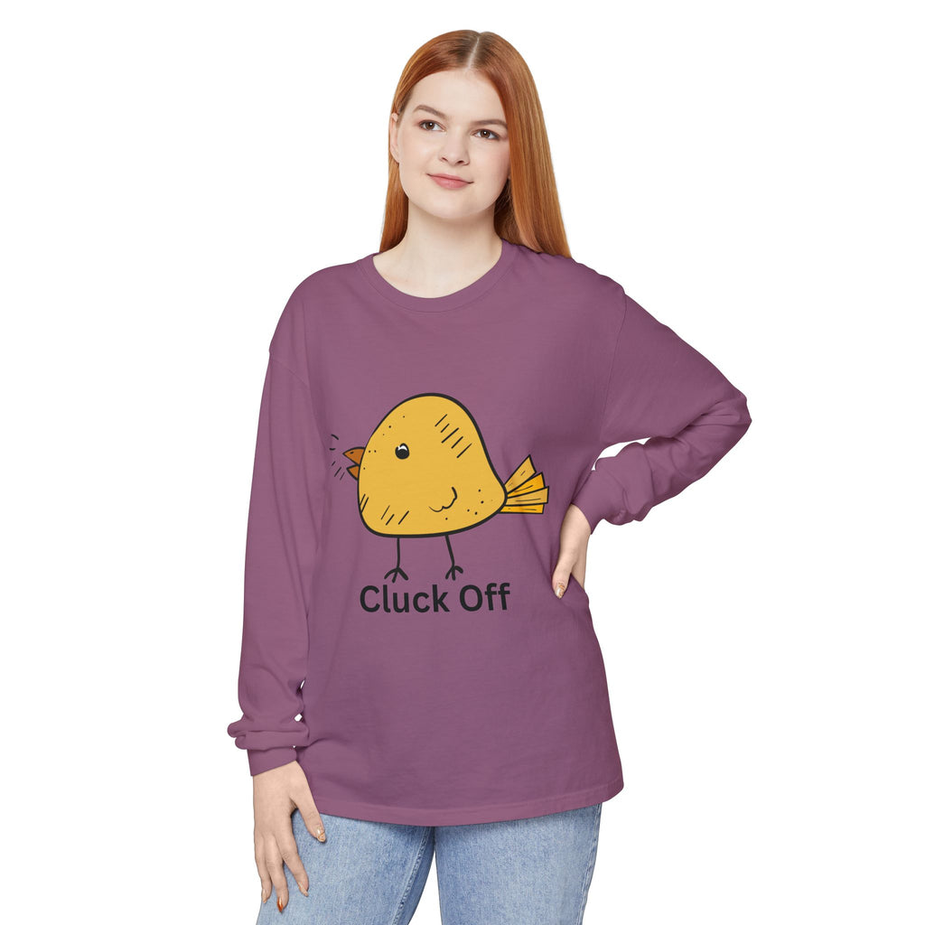 Cluck Off Unisex Garment-dyed Long Sleeve T-Shirt