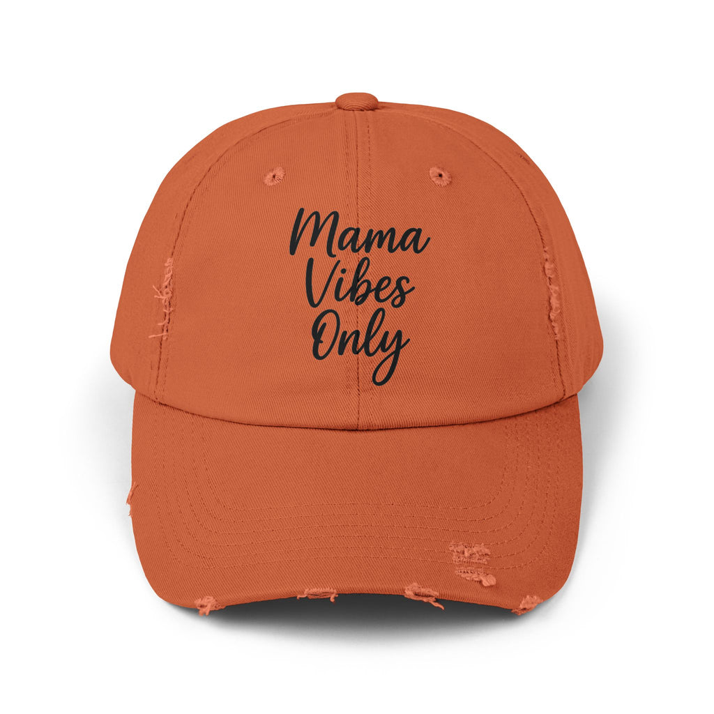 Mama Mode Mama Vibes Only Distressed Cap — Casual Mom Hat, Gift for New Moms & Mother's Day