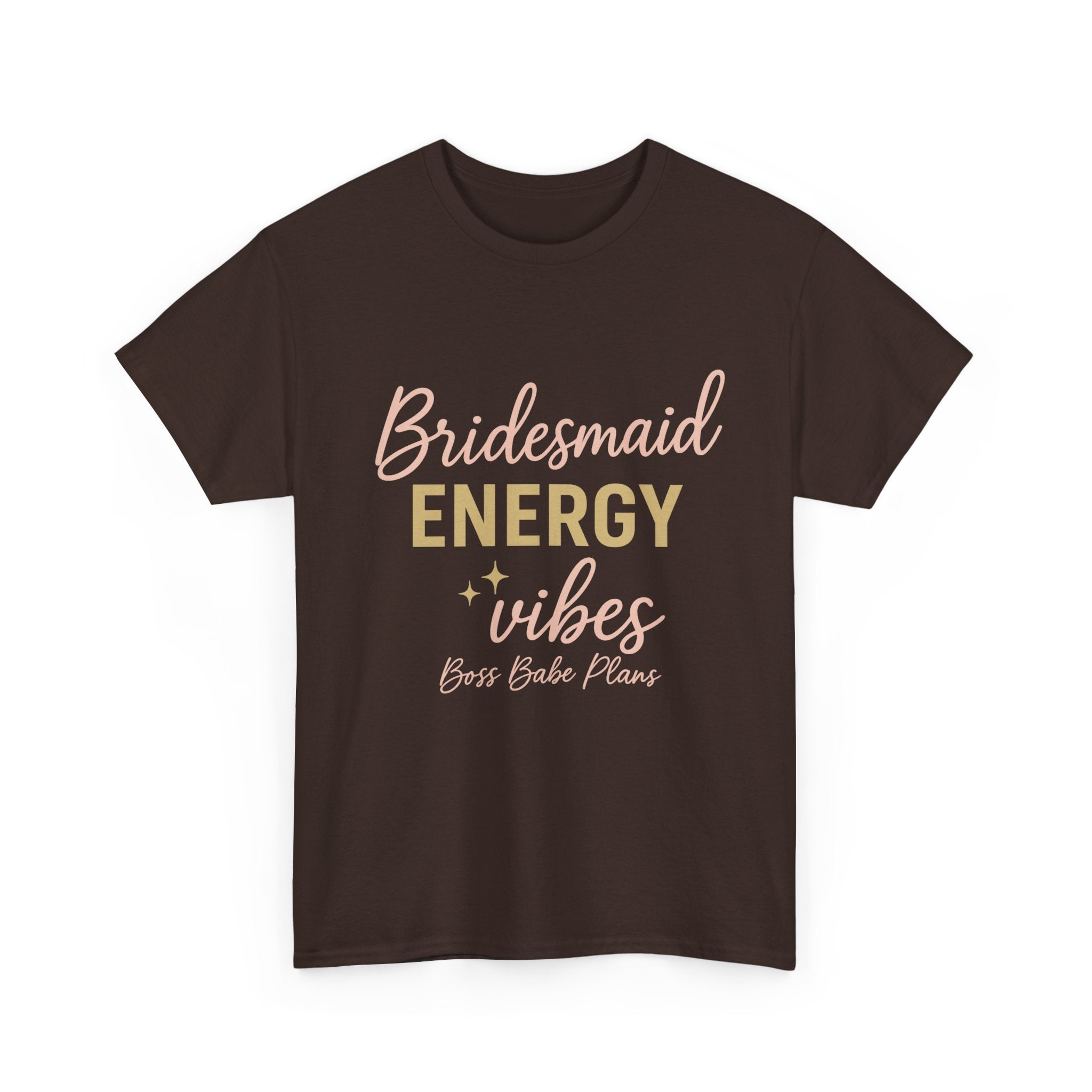 Boss Babe Plans Bridesmaid Energy Vibes