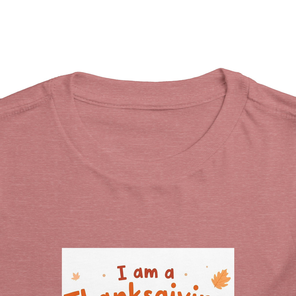 I Am A Thanksgiving Baby Toddler Short Sleeve Tee