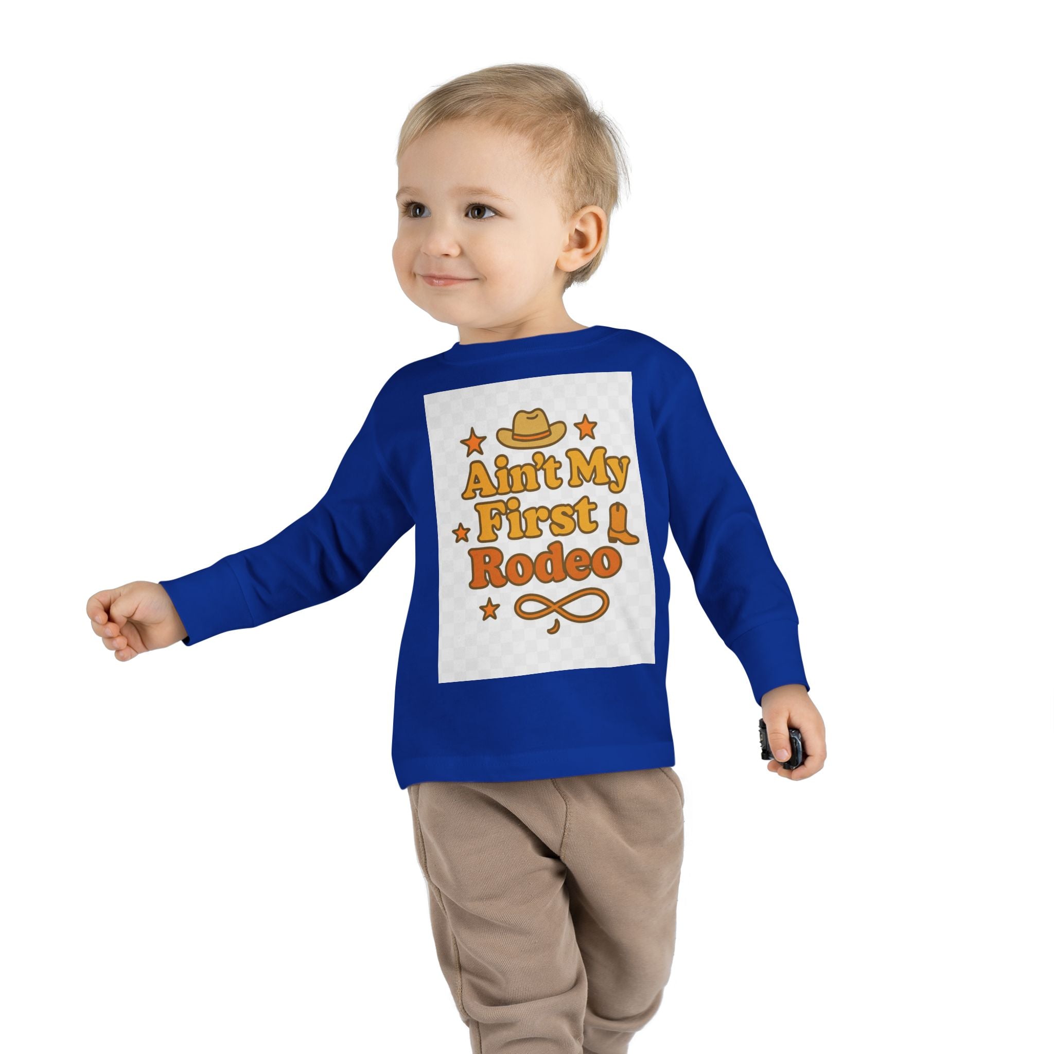 Ain't My First Rodeo Toddler Long Sleeve Tee