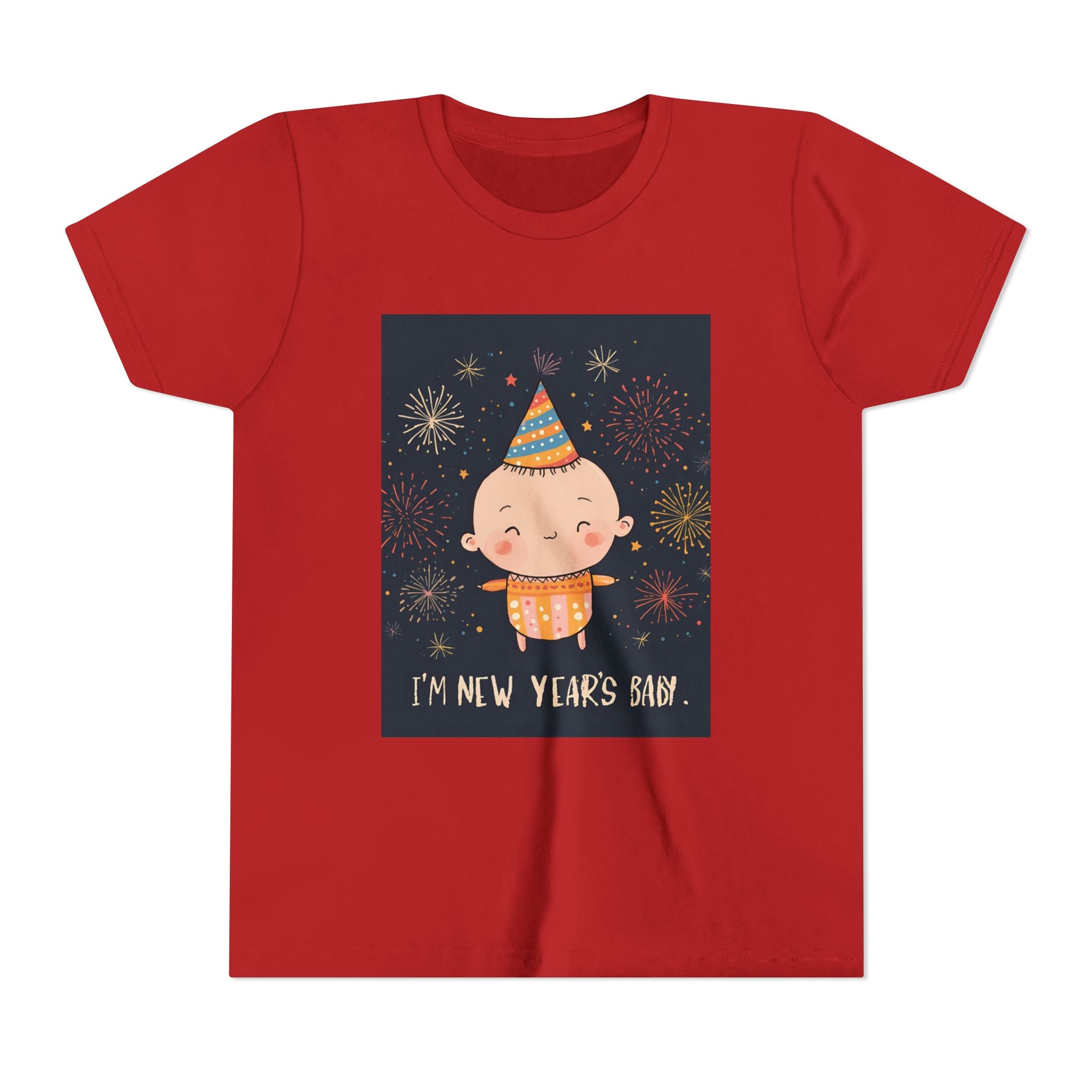 I Am A New Years Baby Youth Short Sleeve Tee