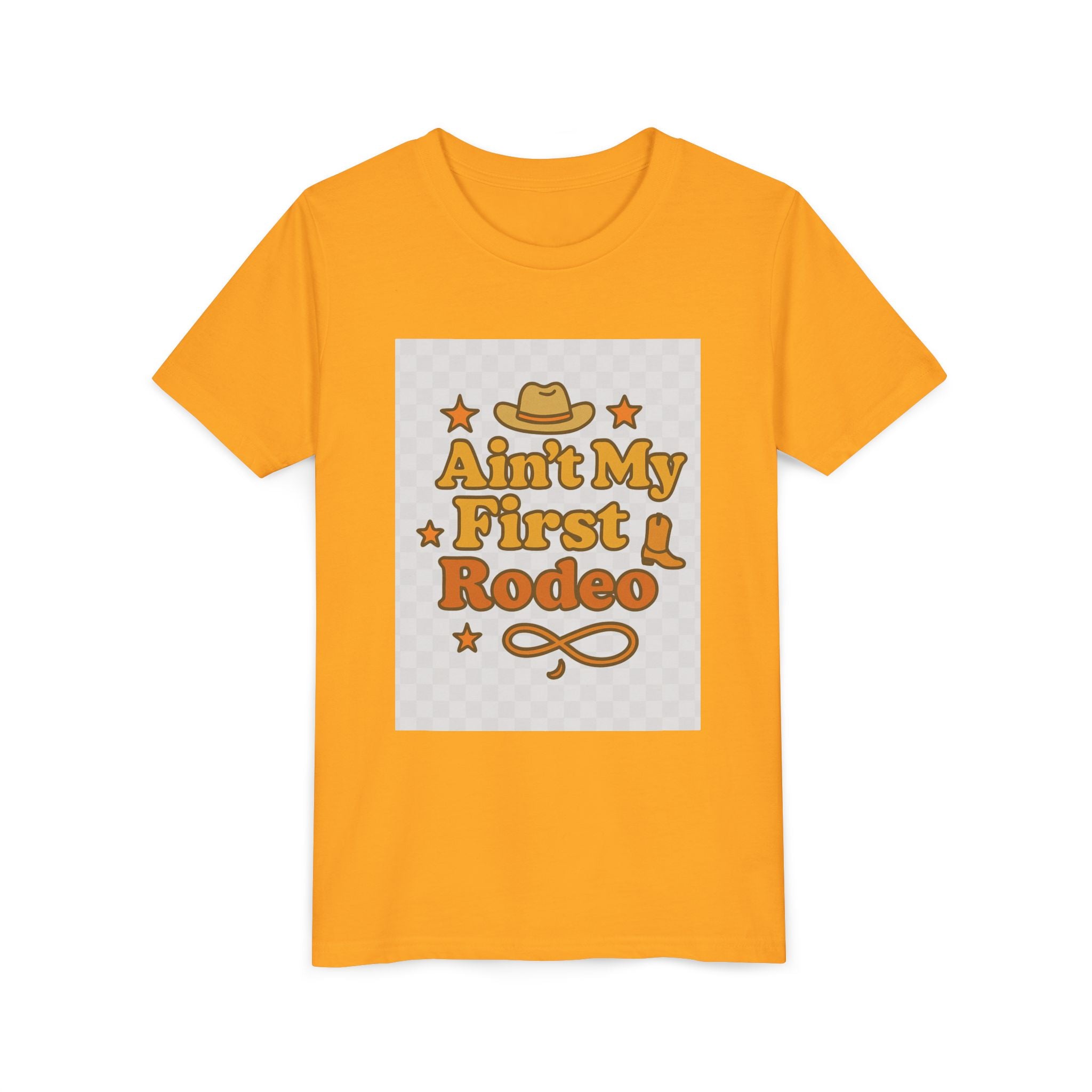 Ain't My First Rodeo Youth Short Sleeve Tee