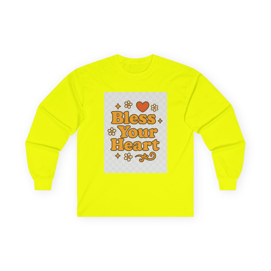 Bless Your Heart Unisex Long Sleeve Tee