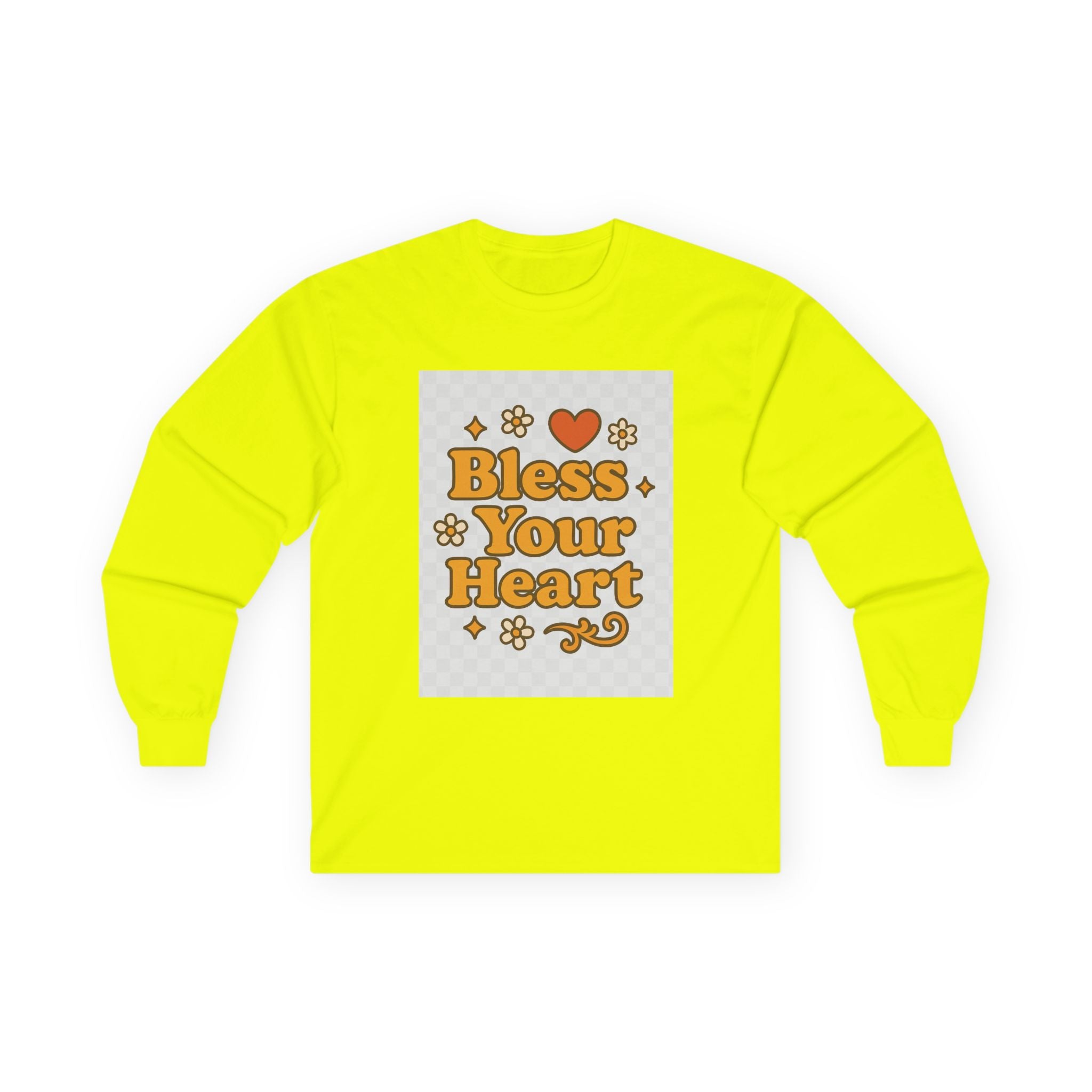 Bless Your Heart Unisex Long Sleeve Tee