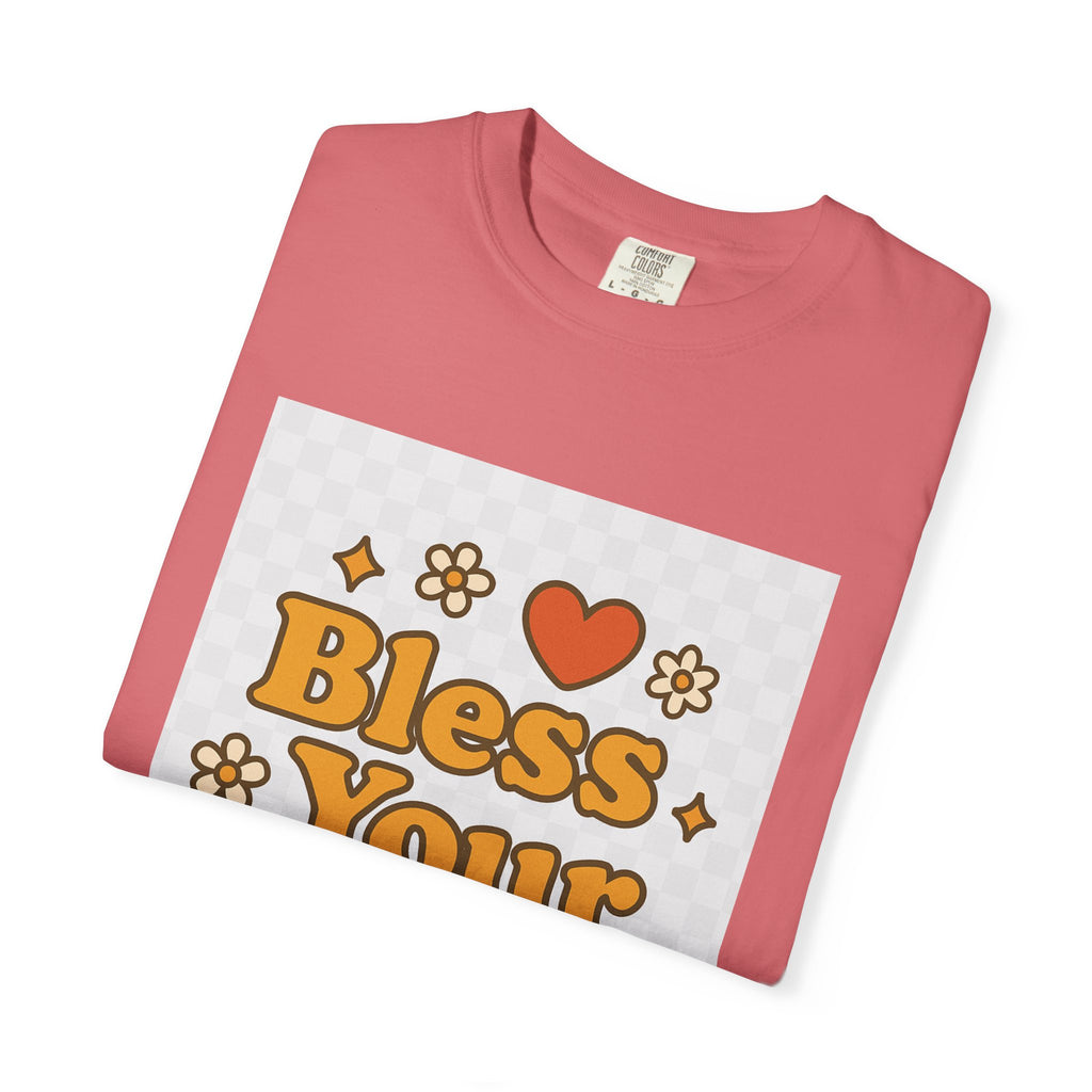 Bless Your Heart Unisex T-Shirt - Garment-Dyed Comfort for Every Occasion