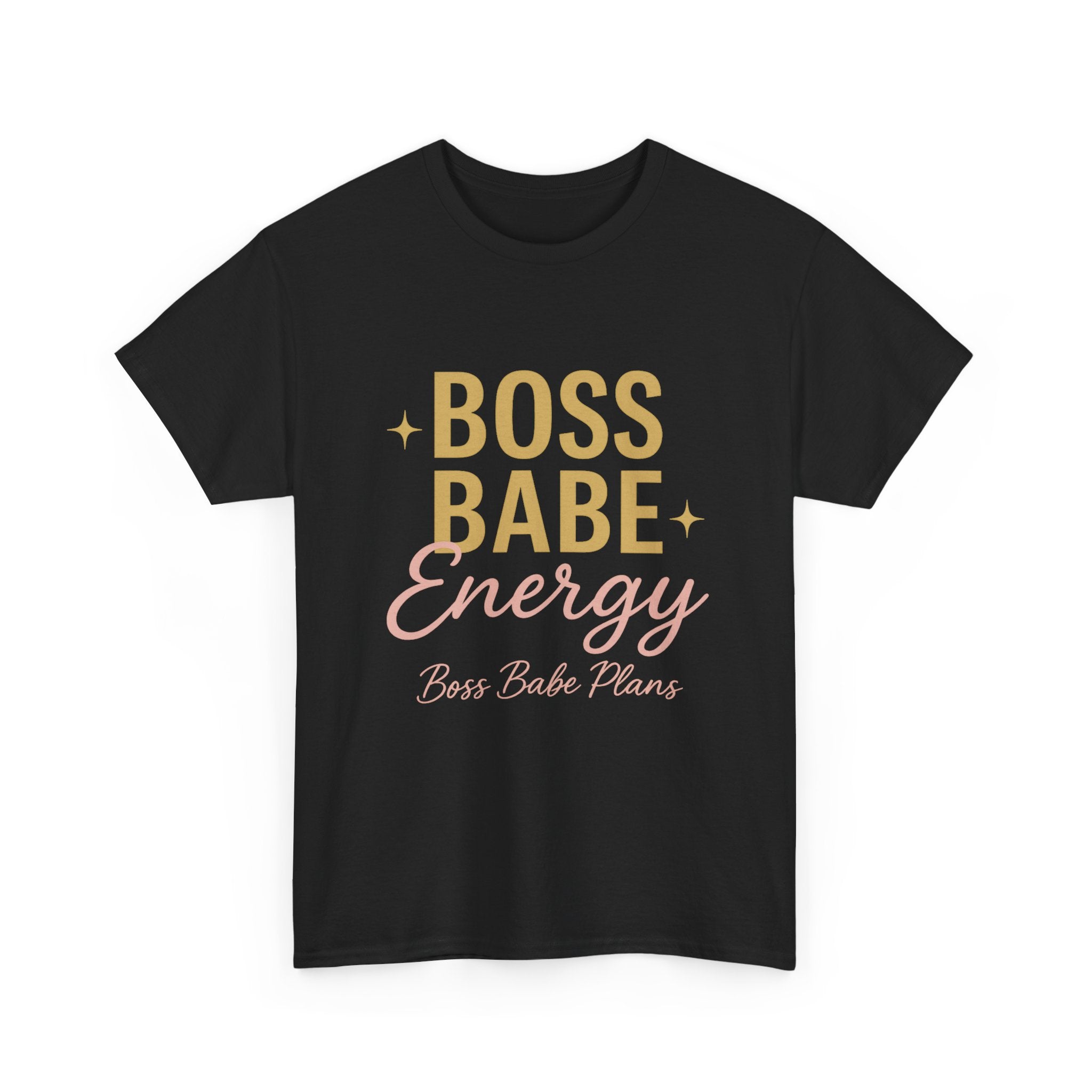 Boss Babe Plans Energy Unisex Cotton Tee