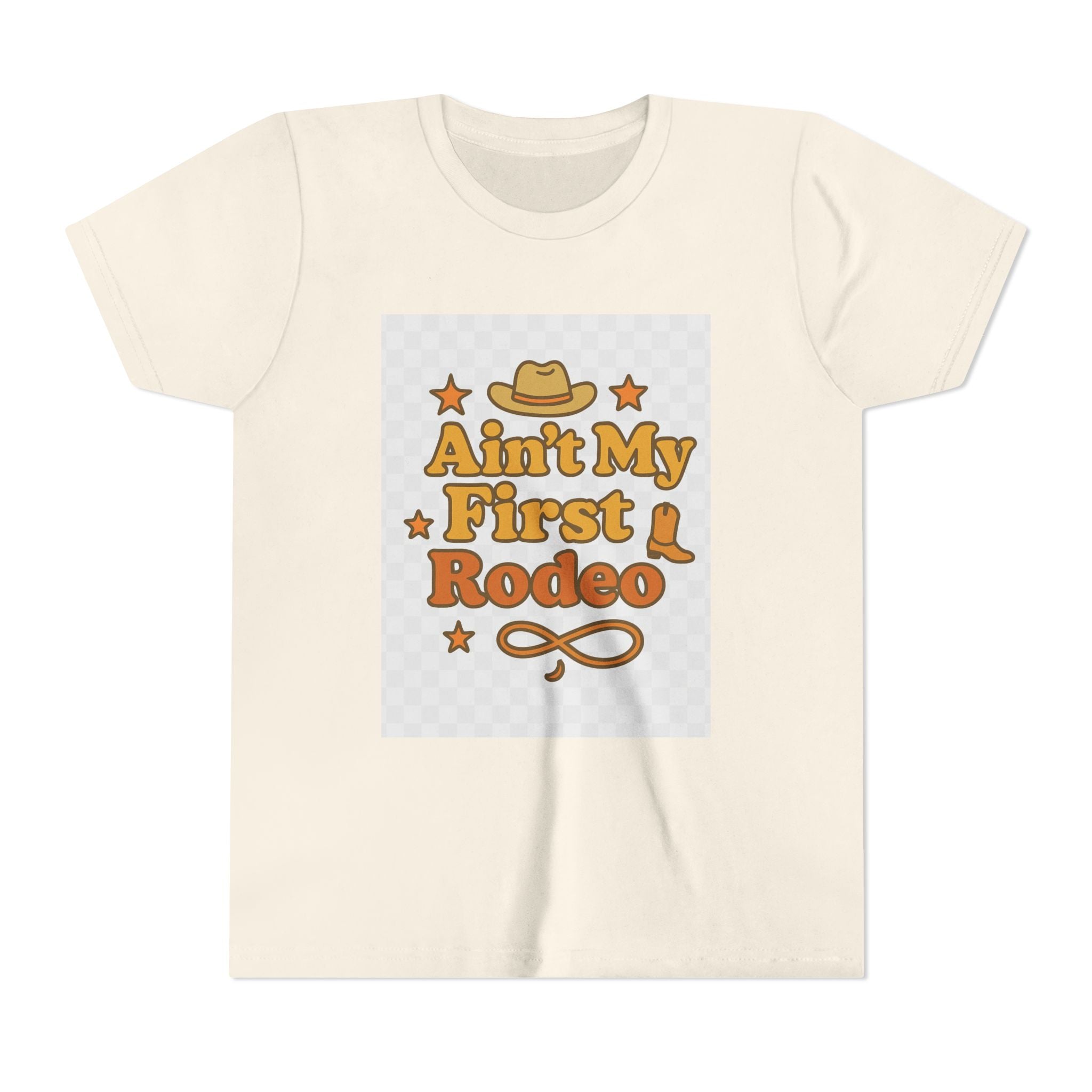 Ain't My First Rodeo Youth Short Sleeve Tee