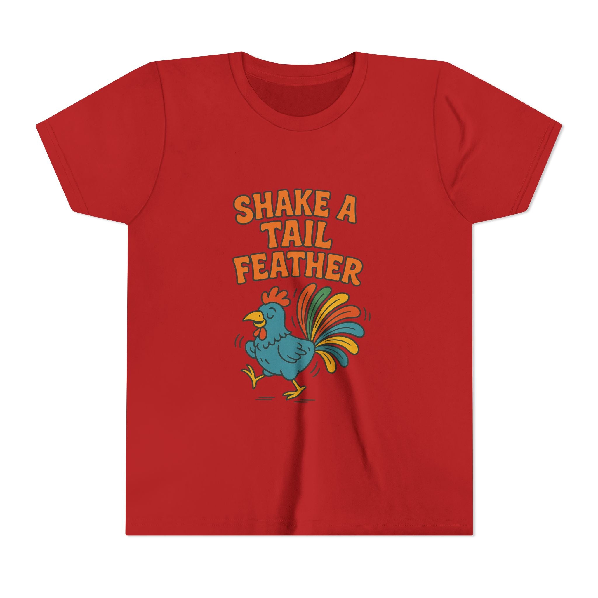 Shake A Tail Feather Youth Short Sleeve Tee