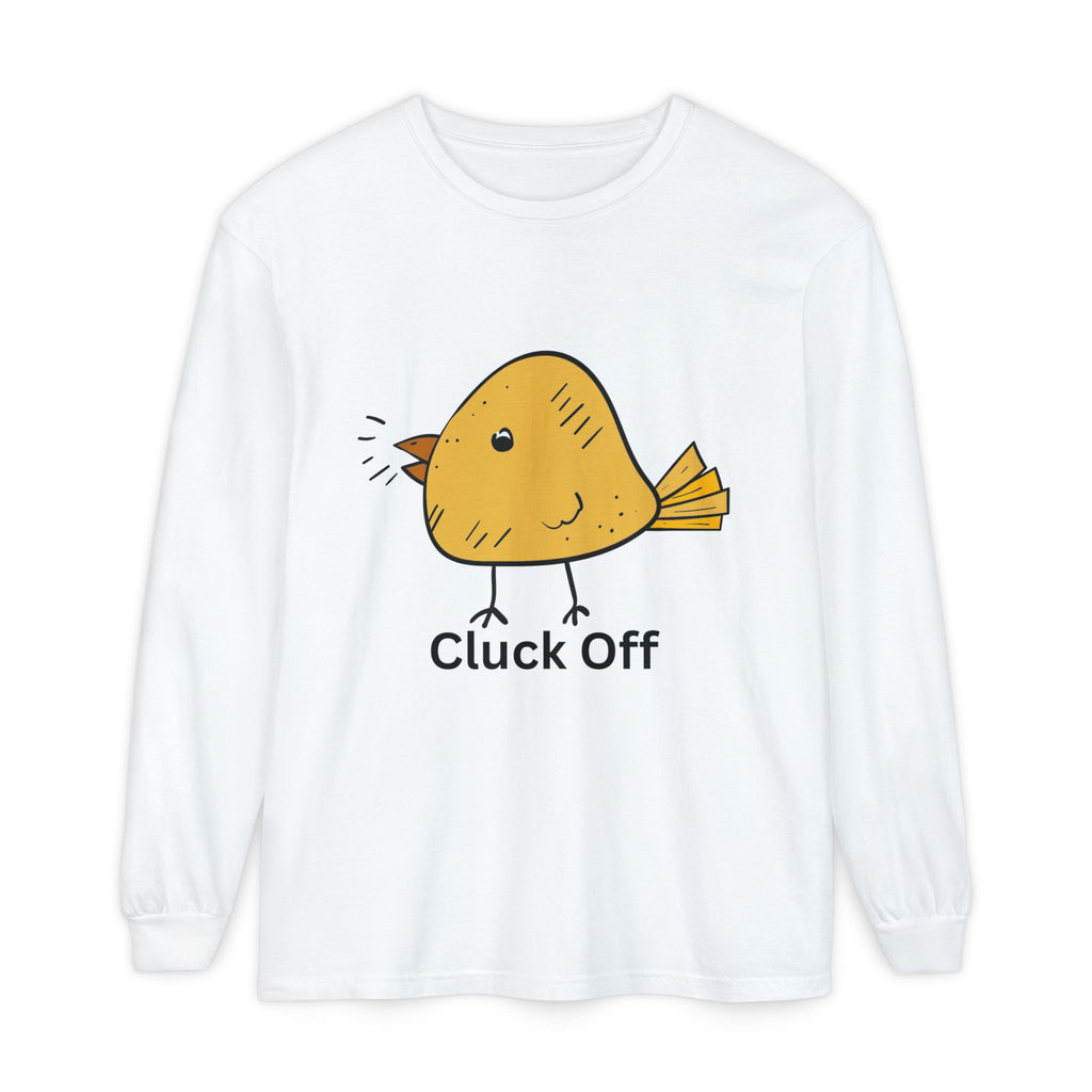 Cluck Off Unisex Garment-dyed Long Sleeve T-Shirt