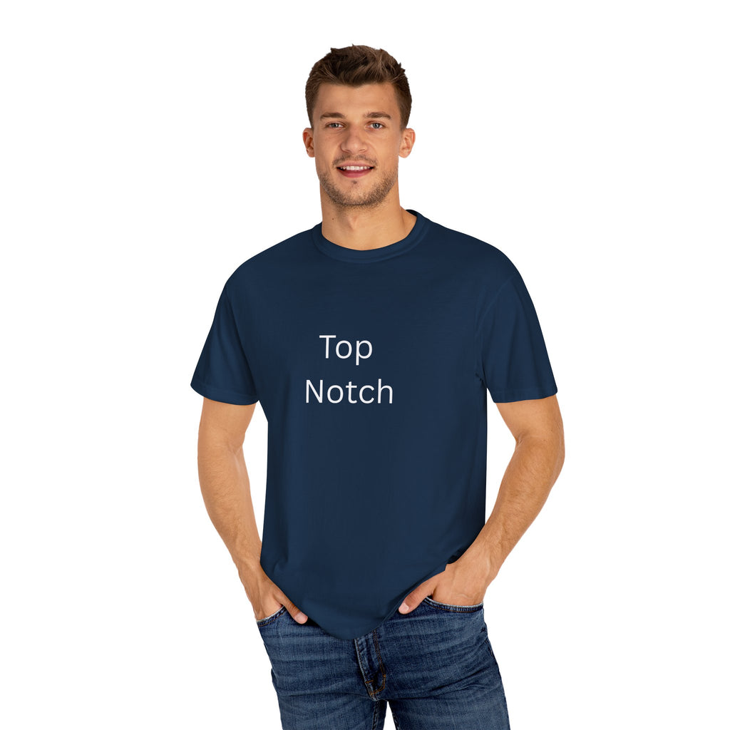 Top Notch Garment-Dyed T-Shirt - Casual Comfort, Everyday Wear, Eco-Friendly, Unisex Style, Gift for Friends