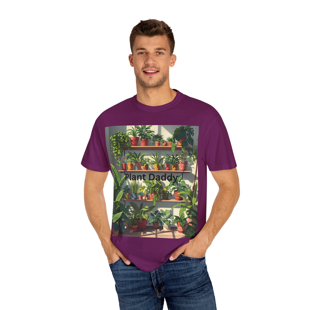 Plant Daddy Unisex Garment-Dyed T-shirt