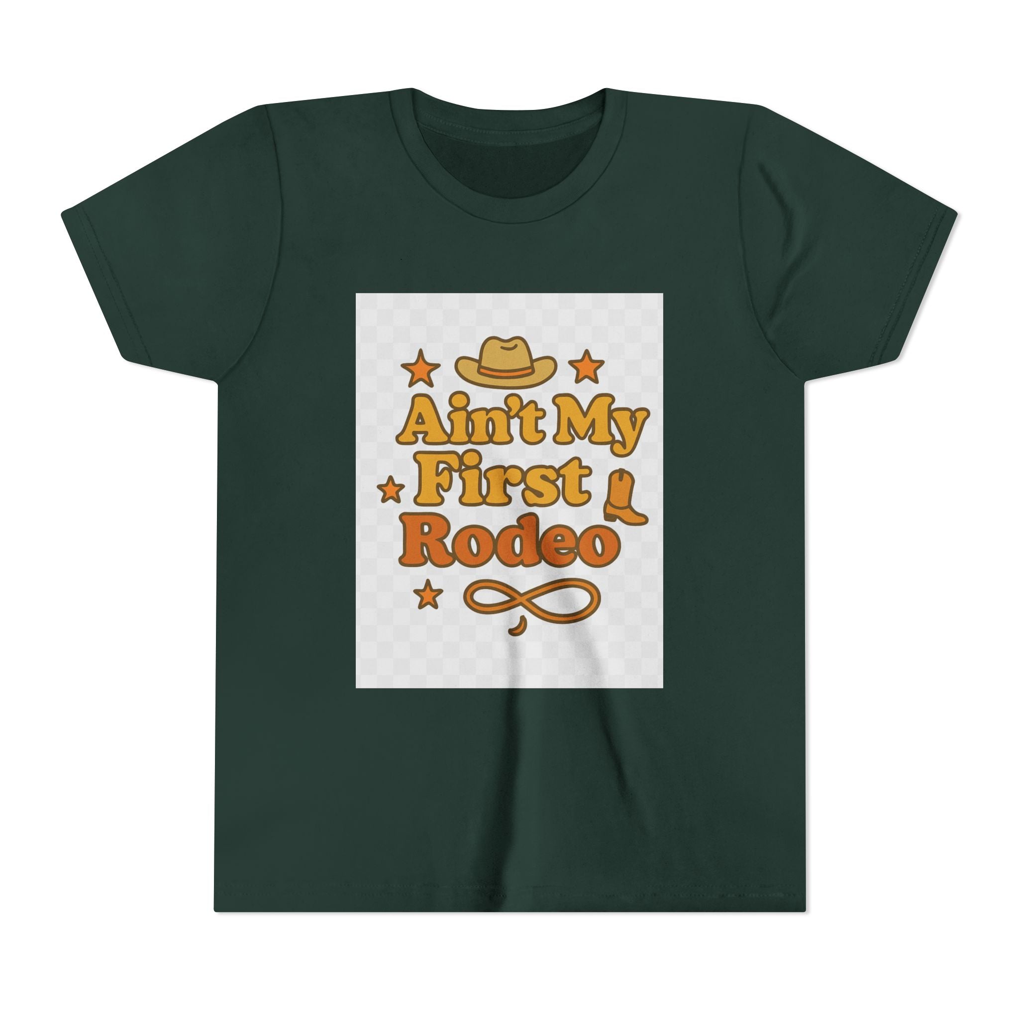 Ain't My First Rodeo Youth Short Sleeve Tee