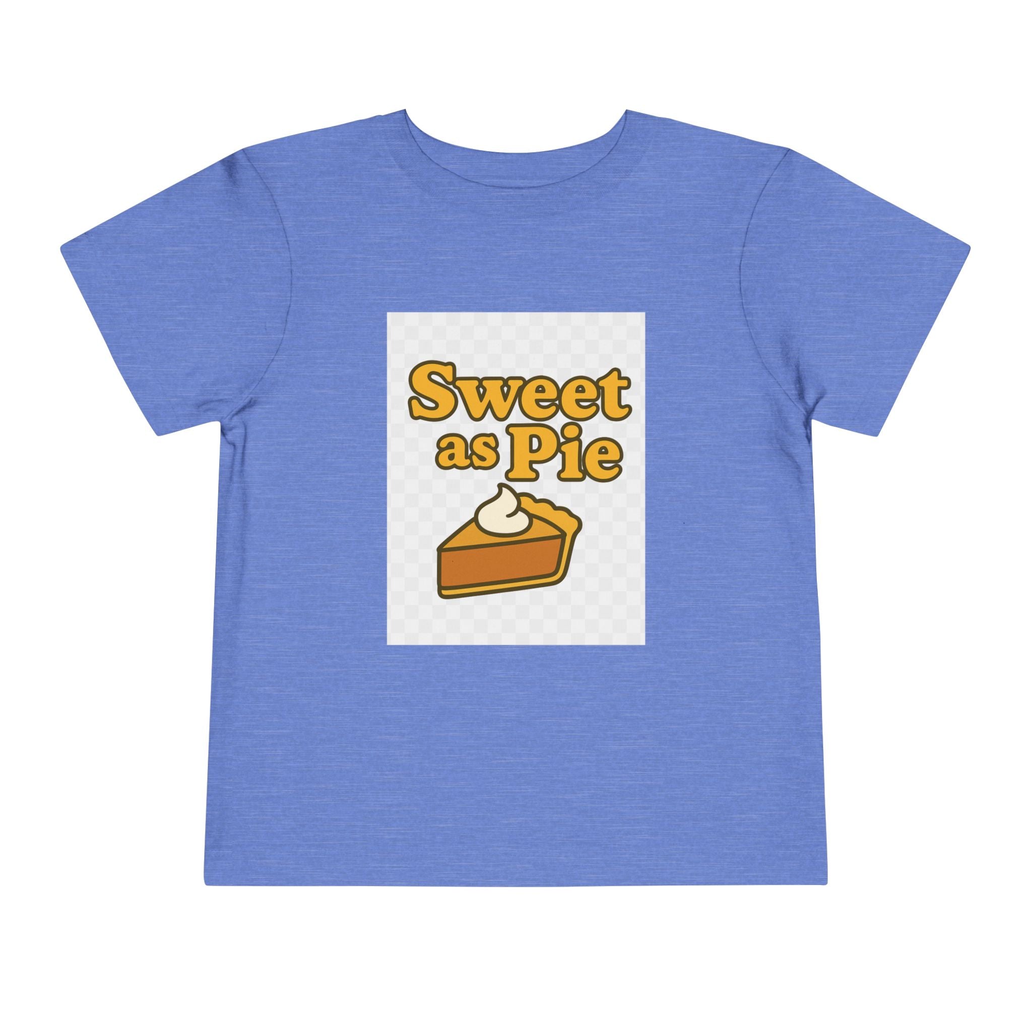 Sweet as Pie Toddler Tee - Cute Short Sleeve Shirt for Kids