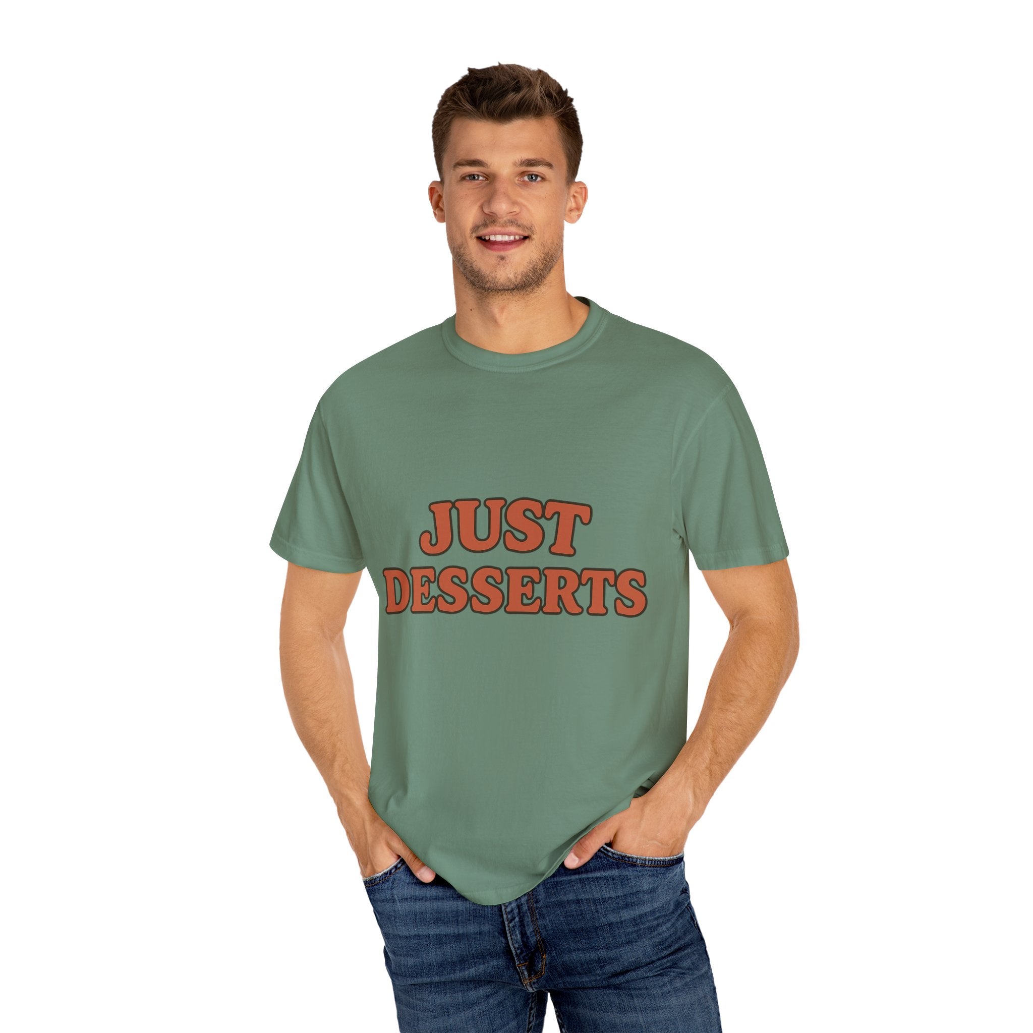 Just Desserts Unisex Garment-Dyed T-Shirt