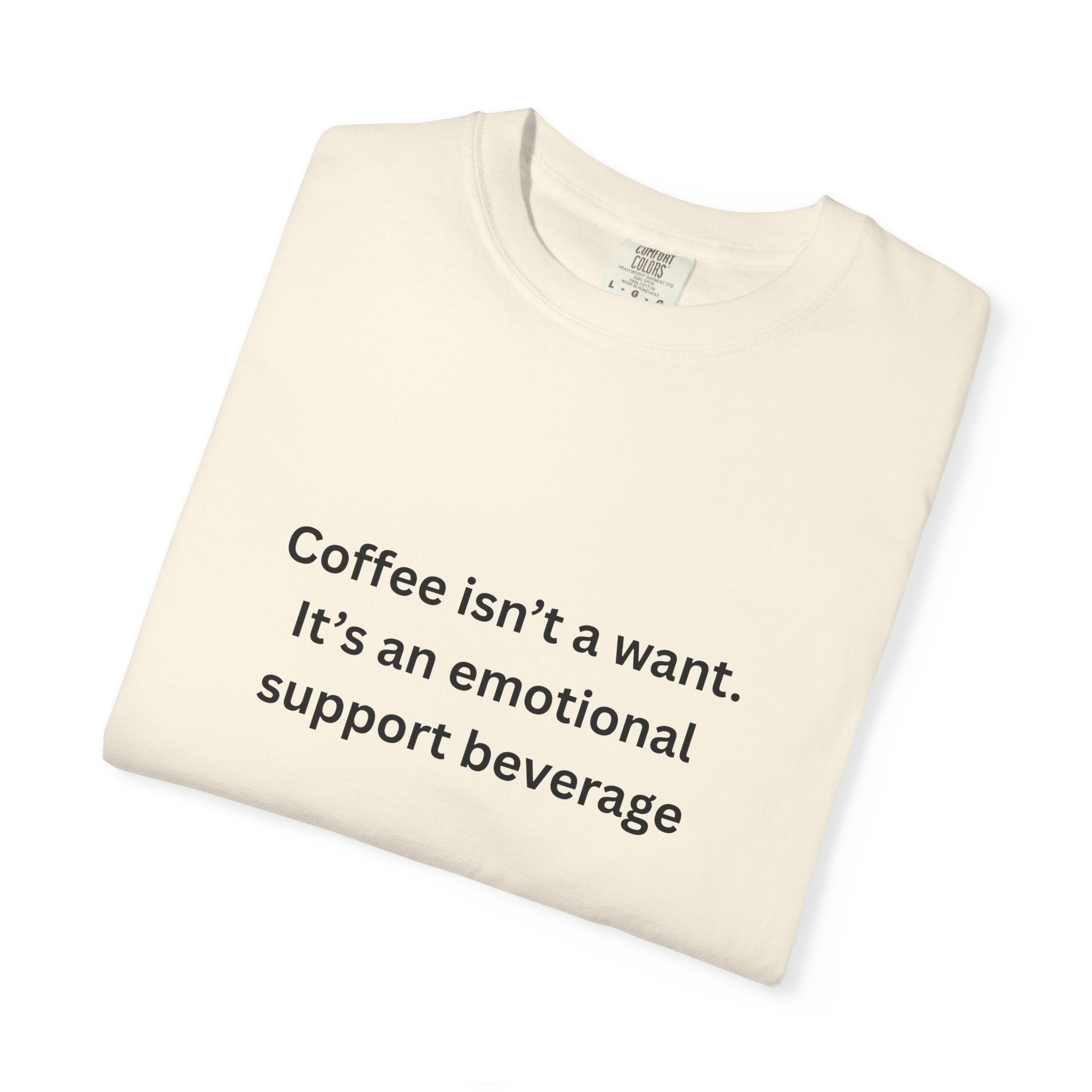 Emotional Support Coffee T-Shirt, Funny Coffee Tee, Gift for Coffee Lovers, Unisex Relaxed T-Shirt, Humor Apparel, Casual Wear