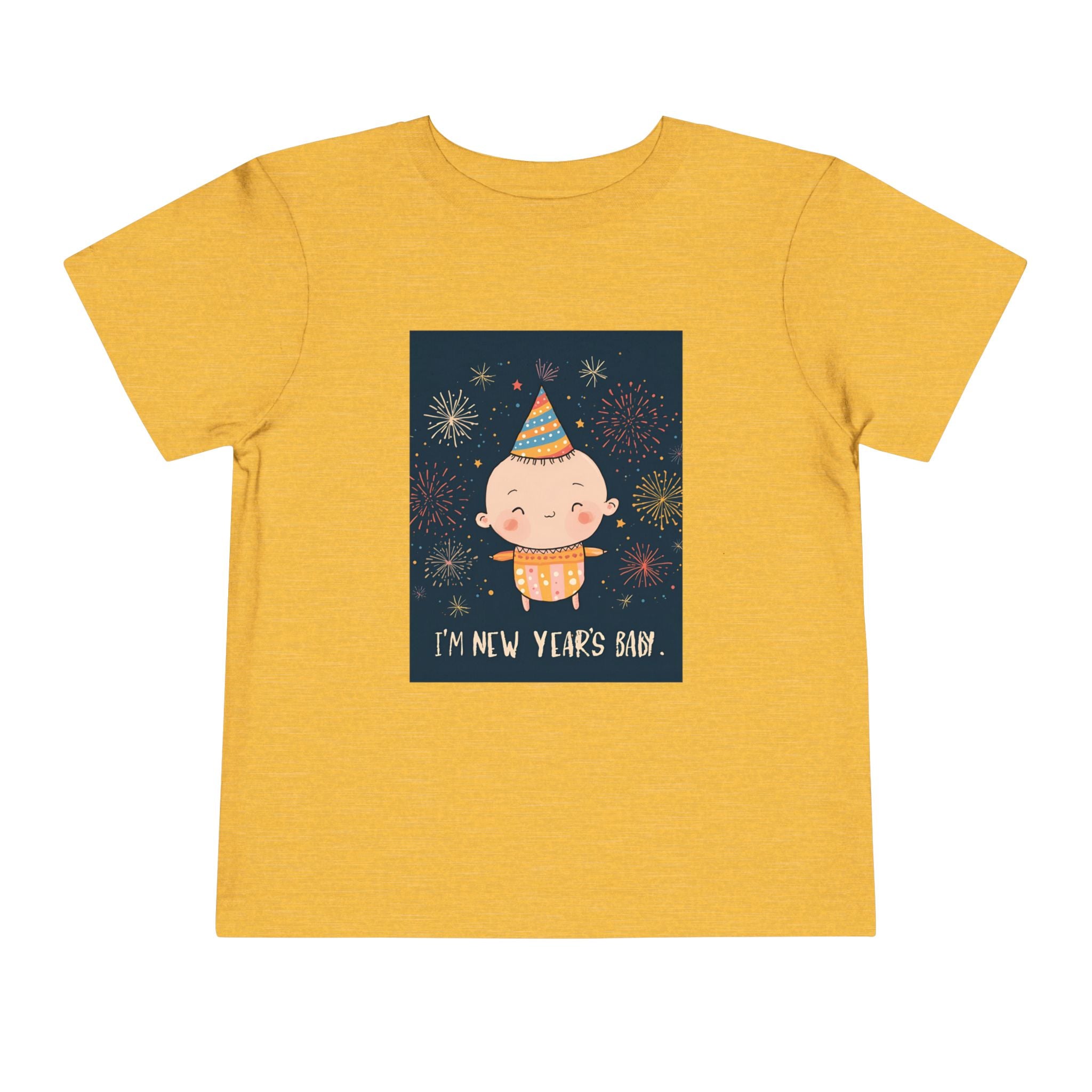 I Am A New Years Baby Toddler Short Sleeve Tee