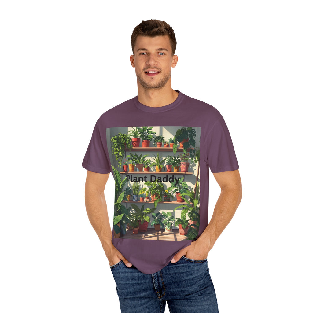 Plant Daddy Unisex Garment-Dyed T-shirt