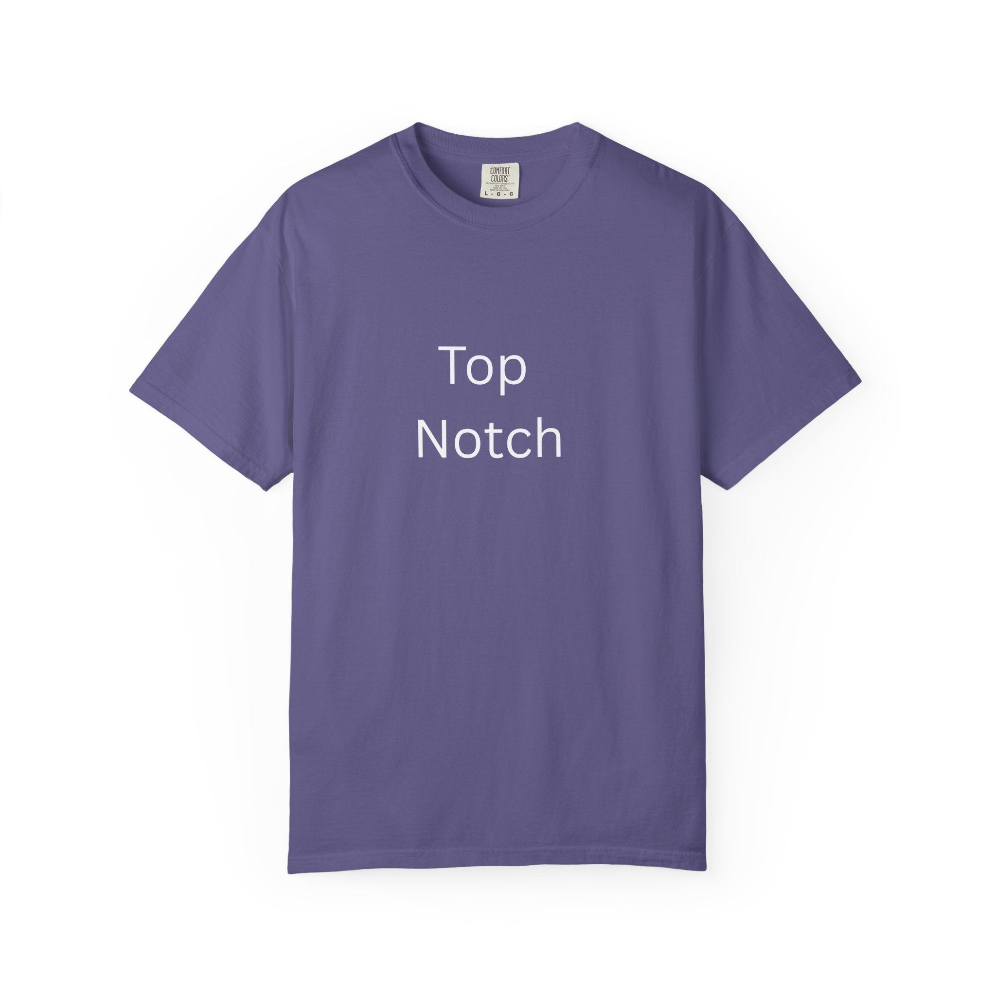 Top Notch Garment-Dyed T-Shirt - Casual Comfort, Everyday Wear, Eco-Friendly, Unisex Style, Gift for Friends