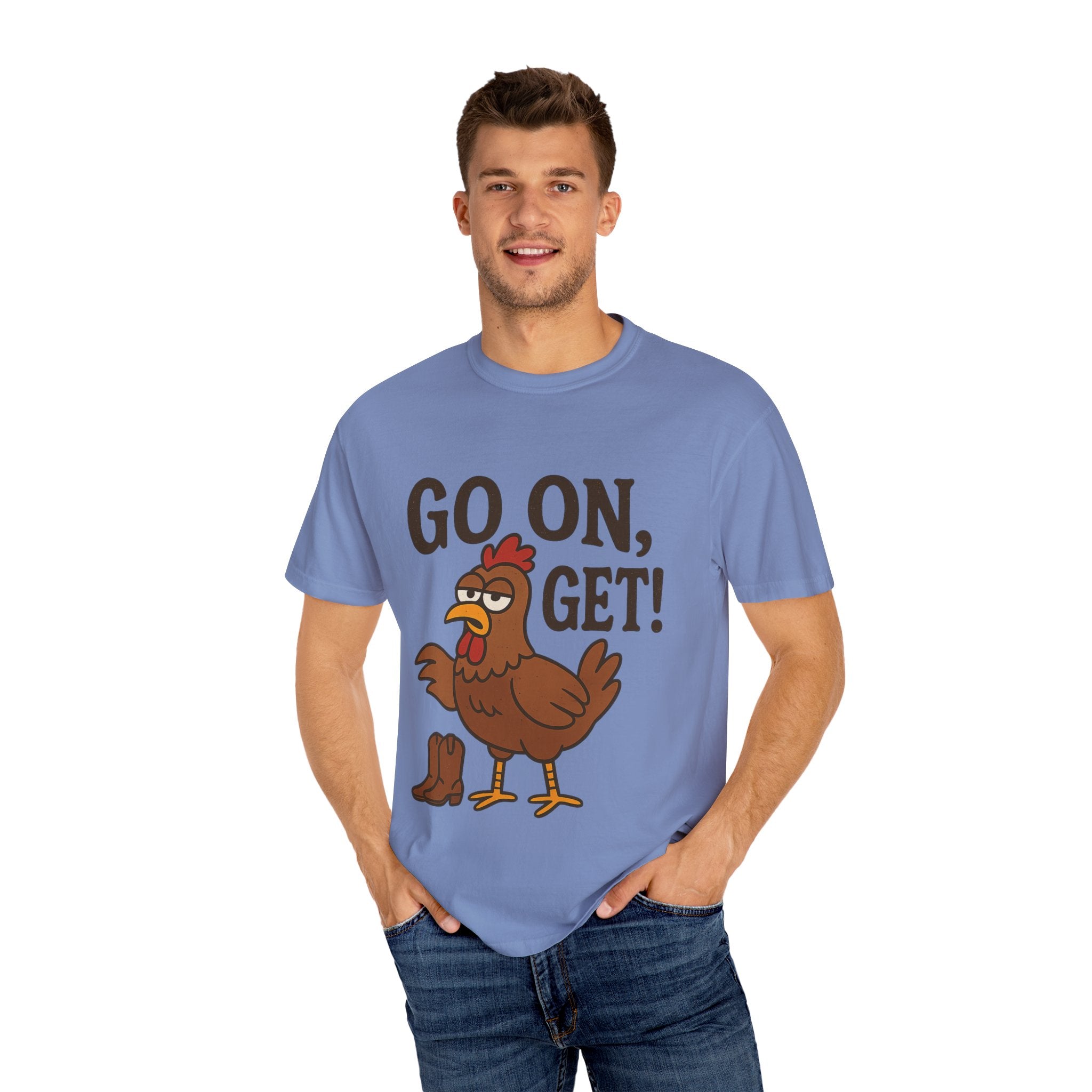 Funny Chicken Graphic T-Shirt - "Go On, Get!" Unisex Tee
