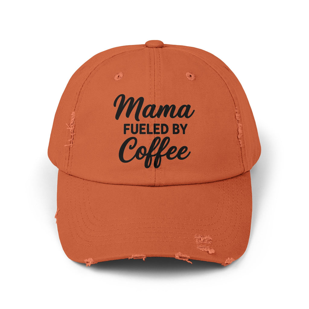 Mama Mode Mama Fueled By Coffee Distressed Cap — Funny Mom Coffee Hat
