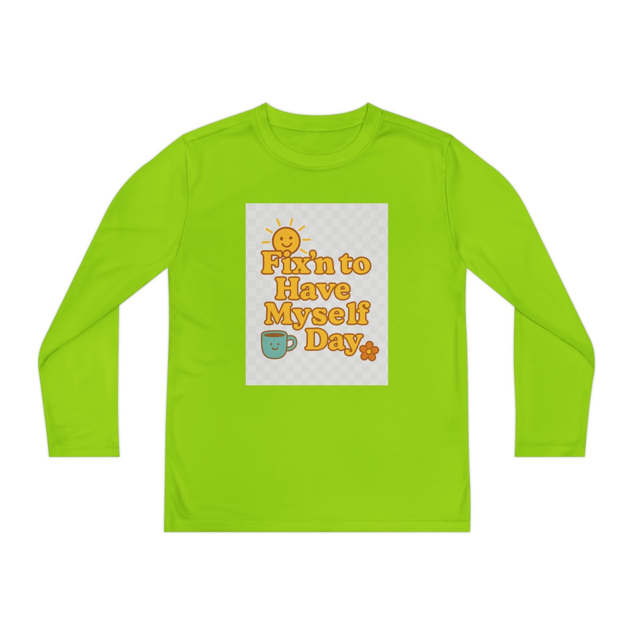 Fixin To Have Myself A Day Youth Long Sleeve Competitor Tee