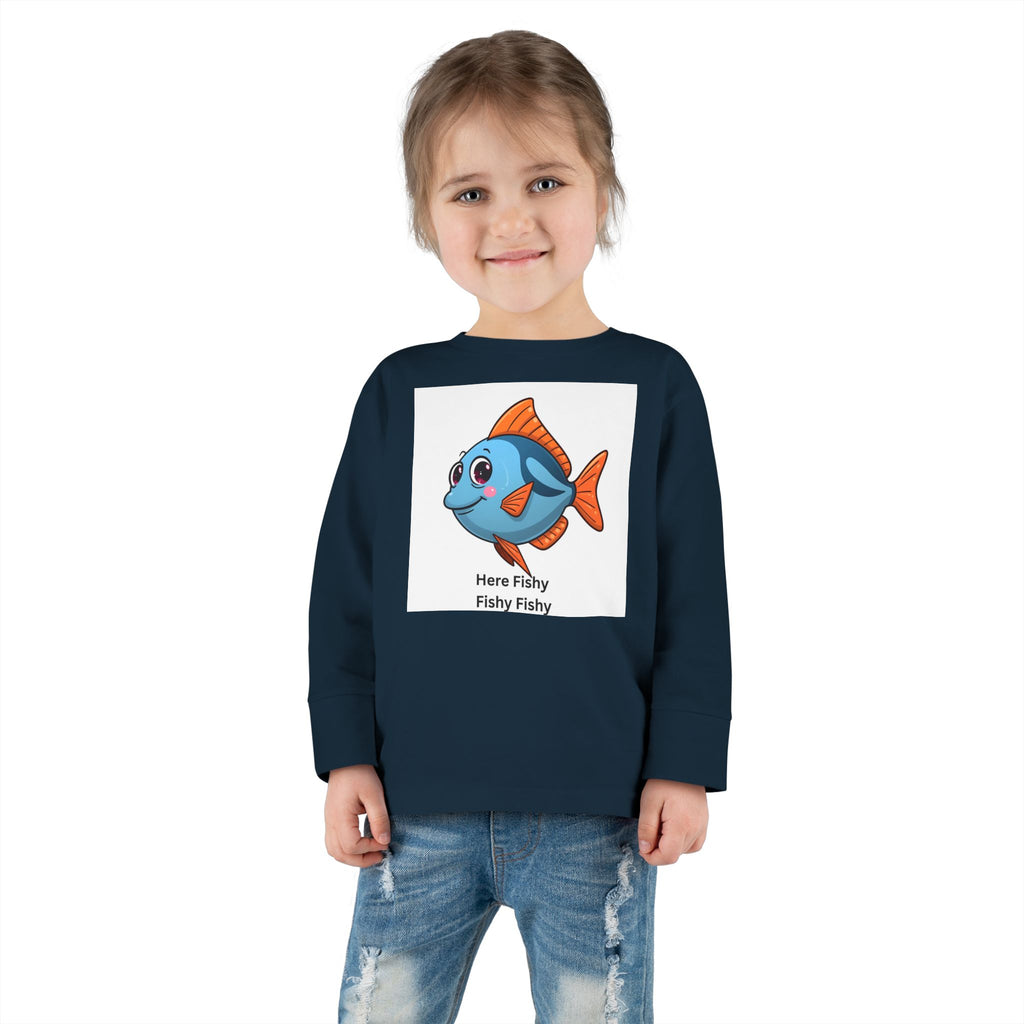 Here Fishy Fishy Fishy Toddler Long Sleeve Tee