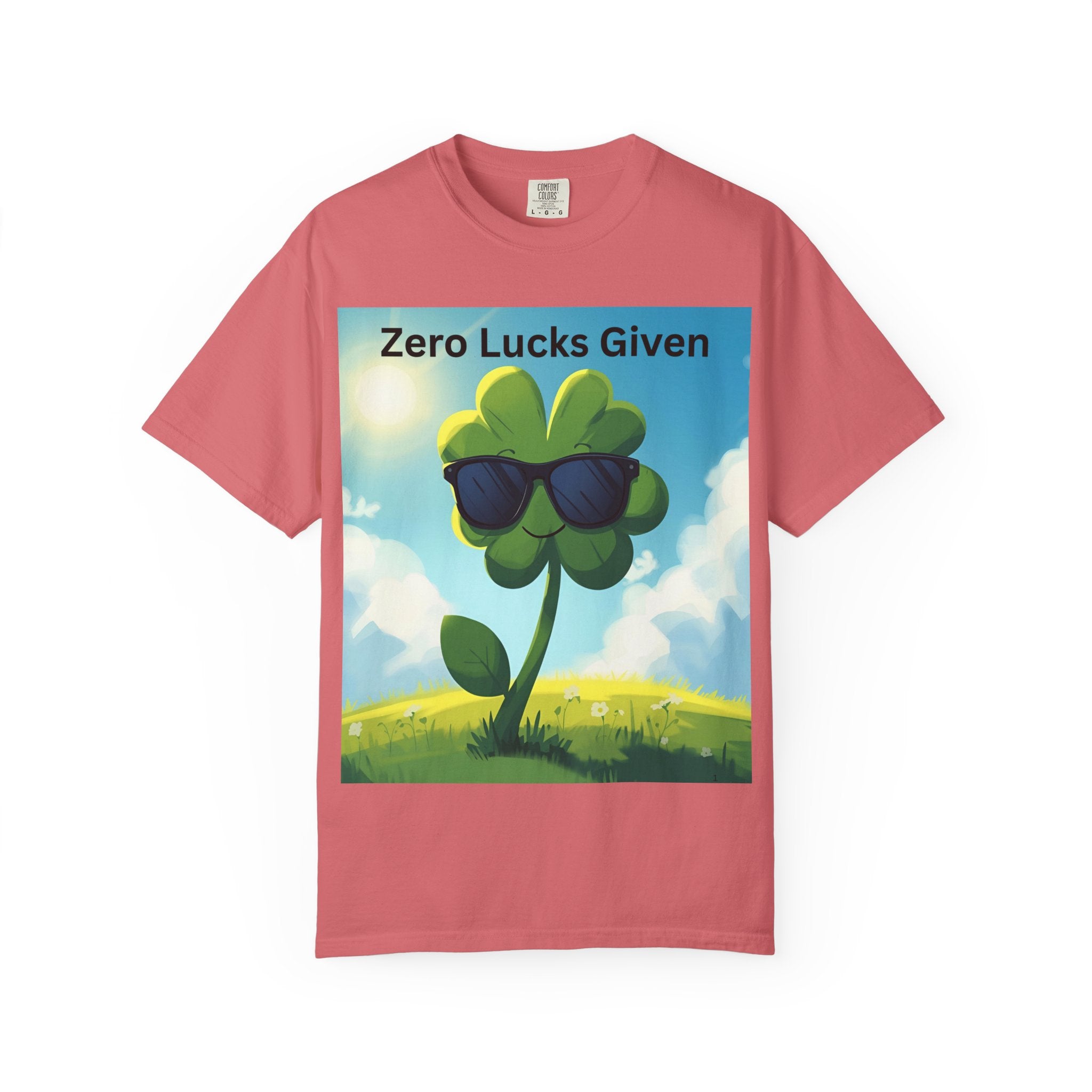 Zero Lucks Given T-Shirt, Fun Graphic Tee, Unisex Casual Shirt, St. Patrick's Day Gift, Lucky Charm Apparel, Summer Outfit