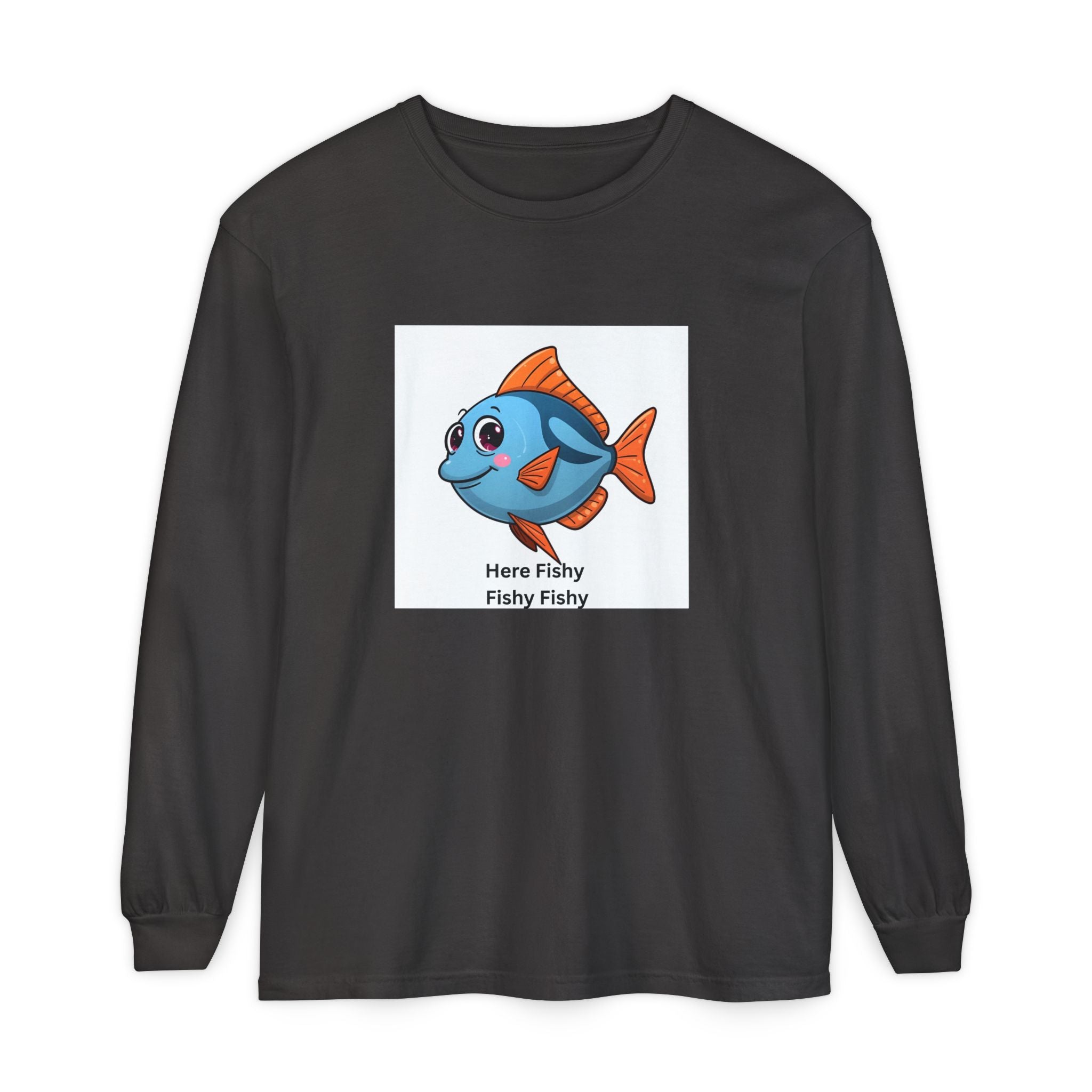 Here Fish Fishy Fishy Unisex Garment-dyed Long Sleeve T-Shirt