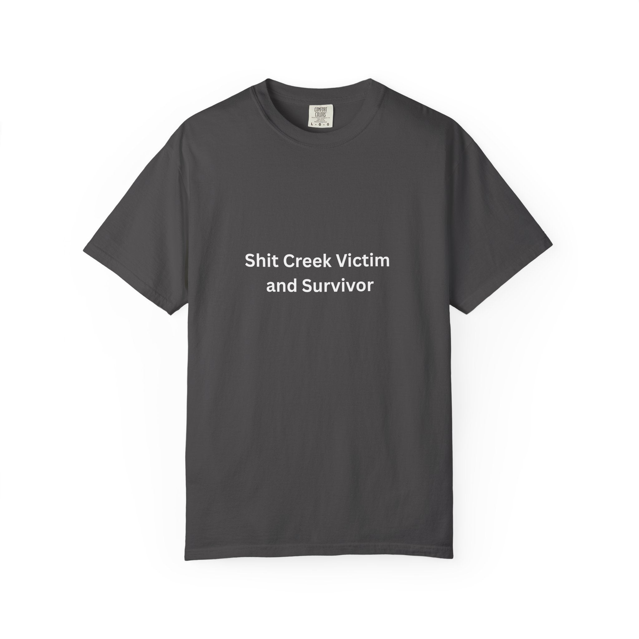 Shit Creek Survivor Garment-Dyed T-Shirt - Soft, Stylish, Perfect for Everyday Wear, Casual Outings, Gifts for Birthdays or Holidays