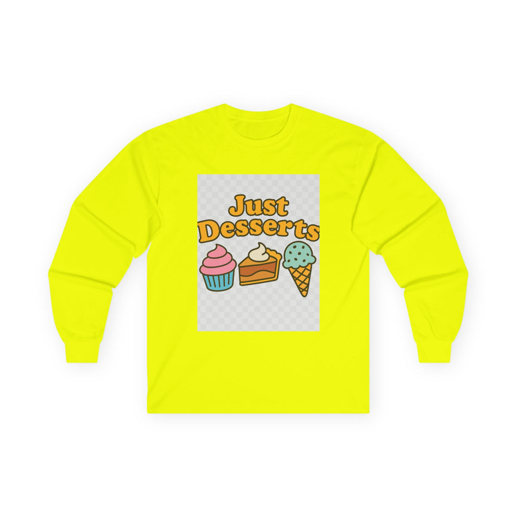 Just Desserts Long Sleeve Tee for Sweet Tooth Enthusiasts