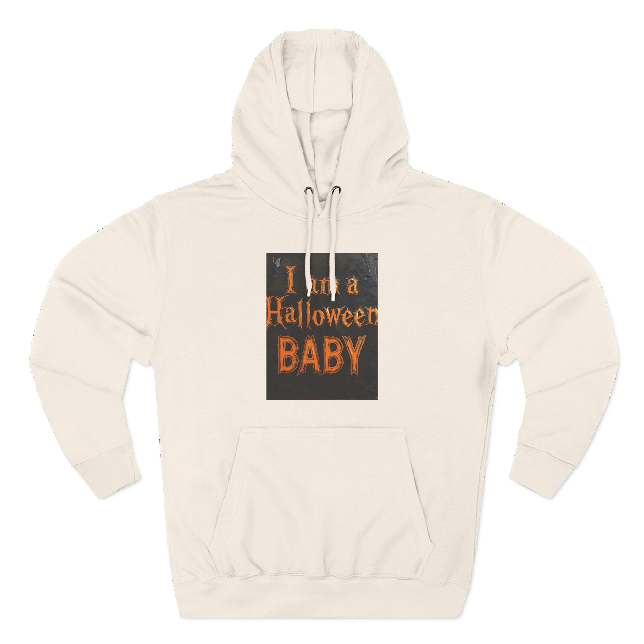 I Am A Halloween Baby Three-Panel Fleece Hoodie