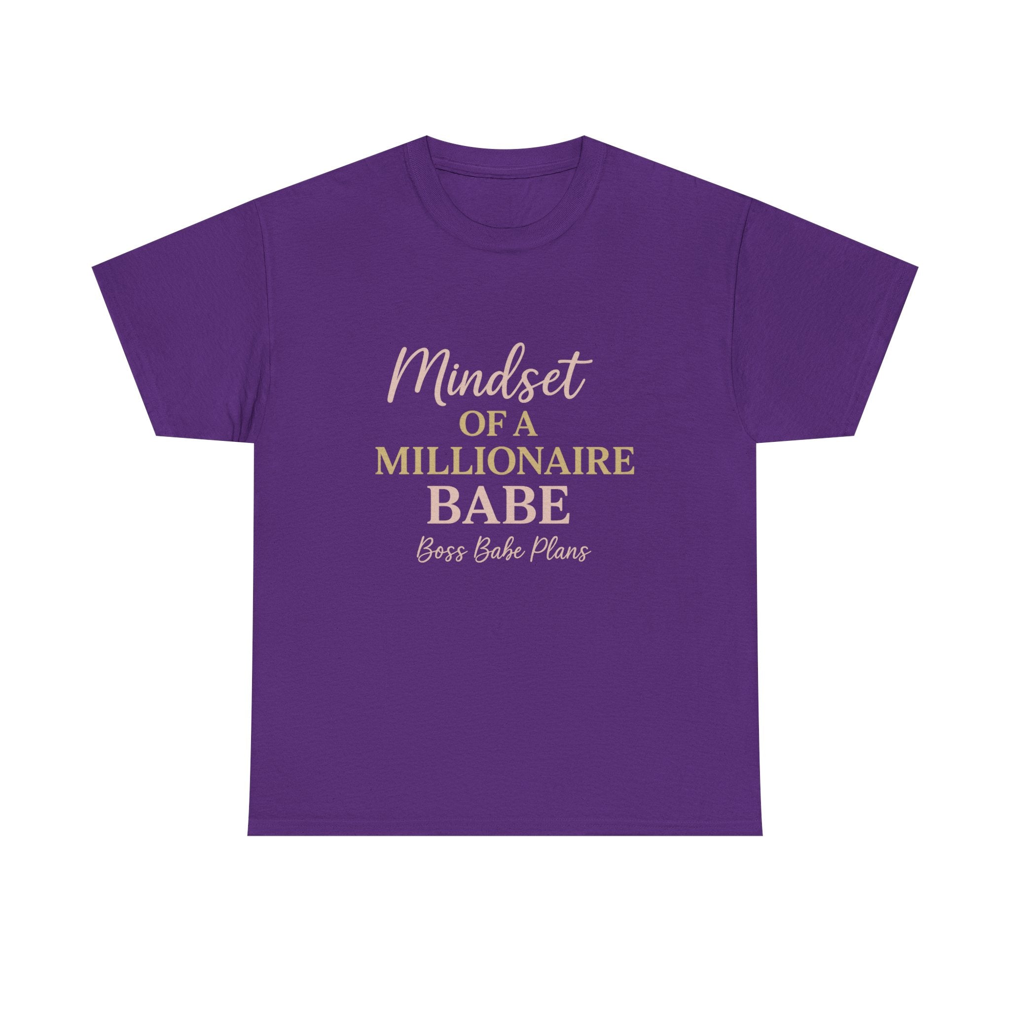 Boss Babe Plans Mindset of a Millionaire Babe Tee