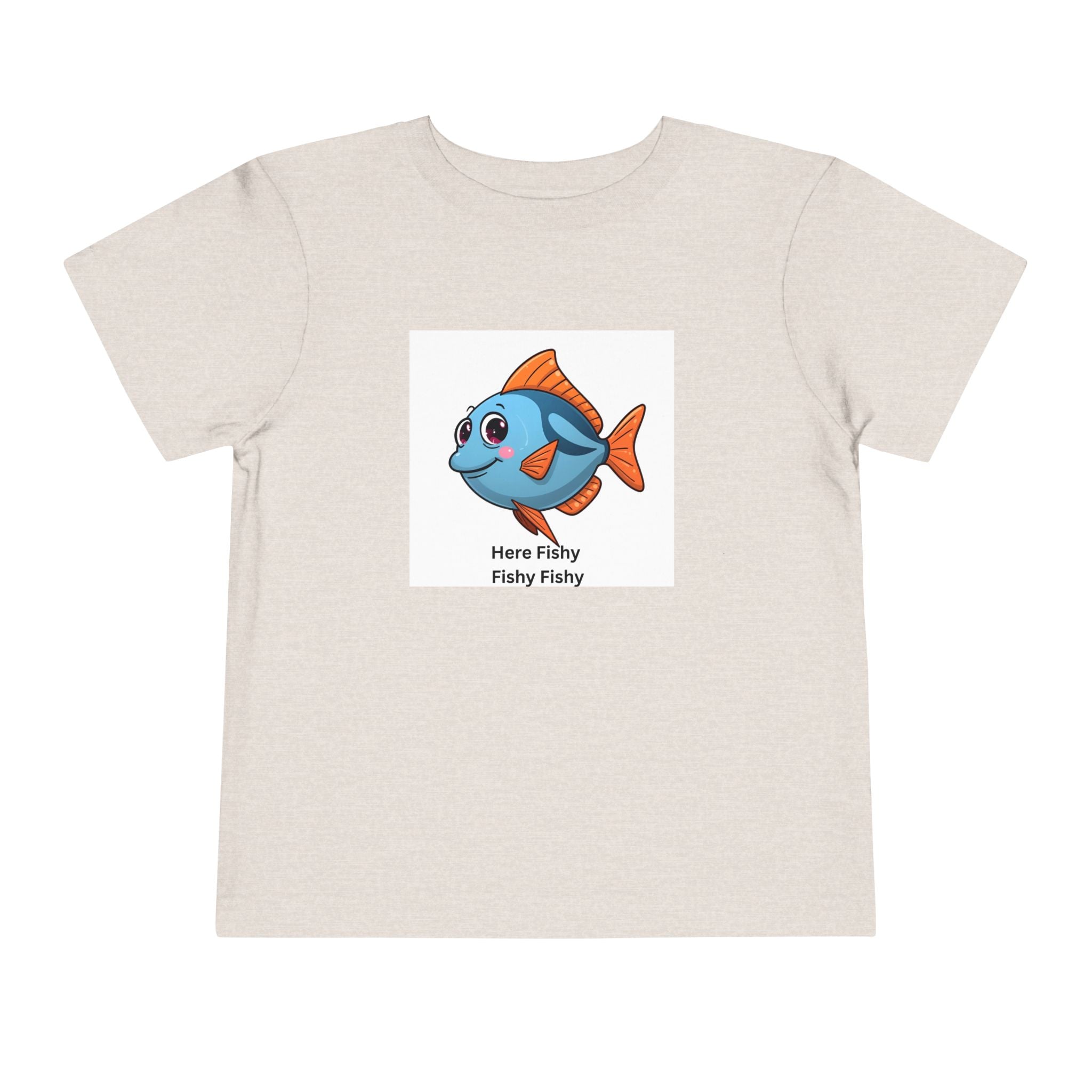 Here Fishy Fishy Fishy Toddler Short Sleeve Tee
