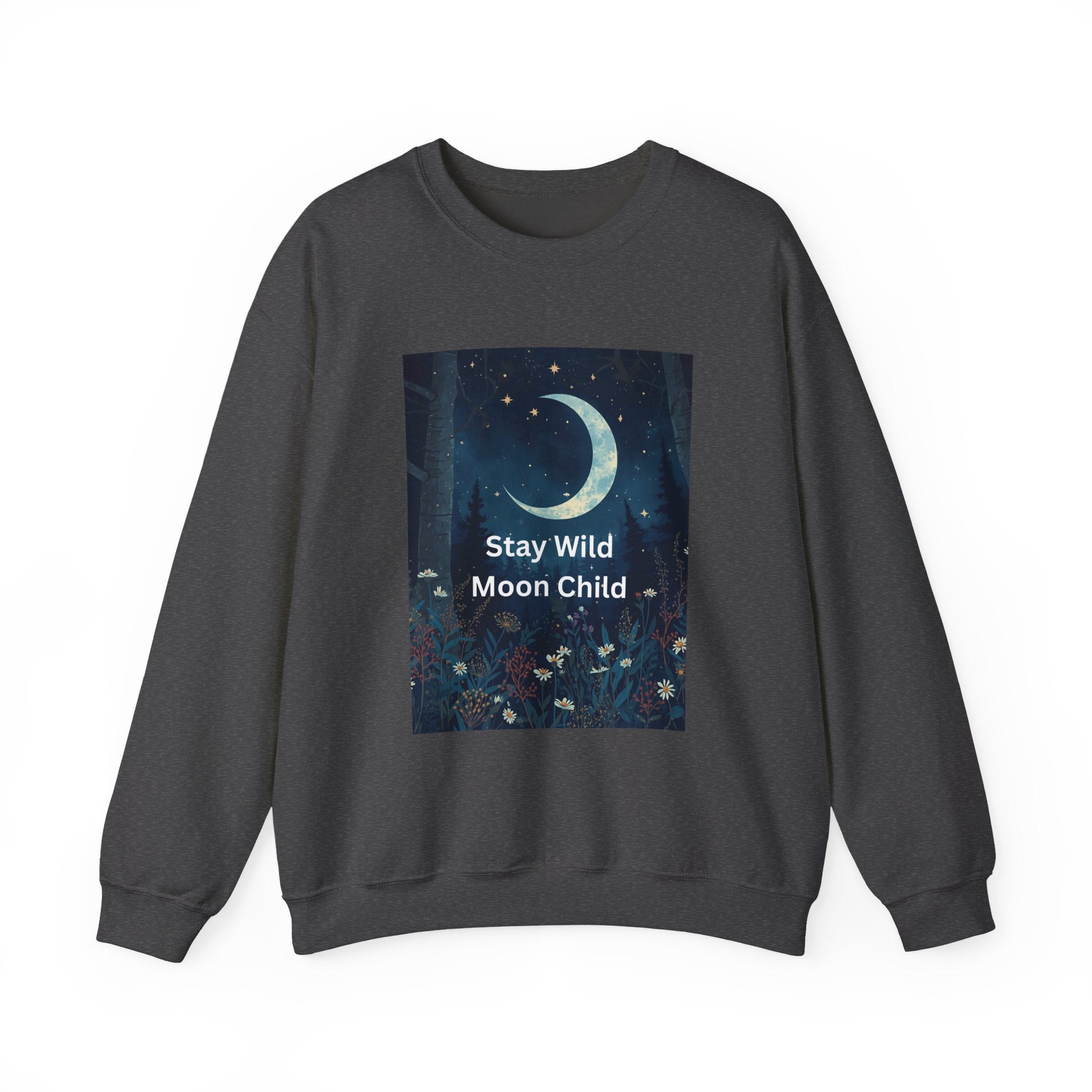 Stay Wild Moon Child Sweatshirt | Cozy Unisex Crewneck | Perfect for Nature Lovers, Festival Goers, and Everyday Comfort