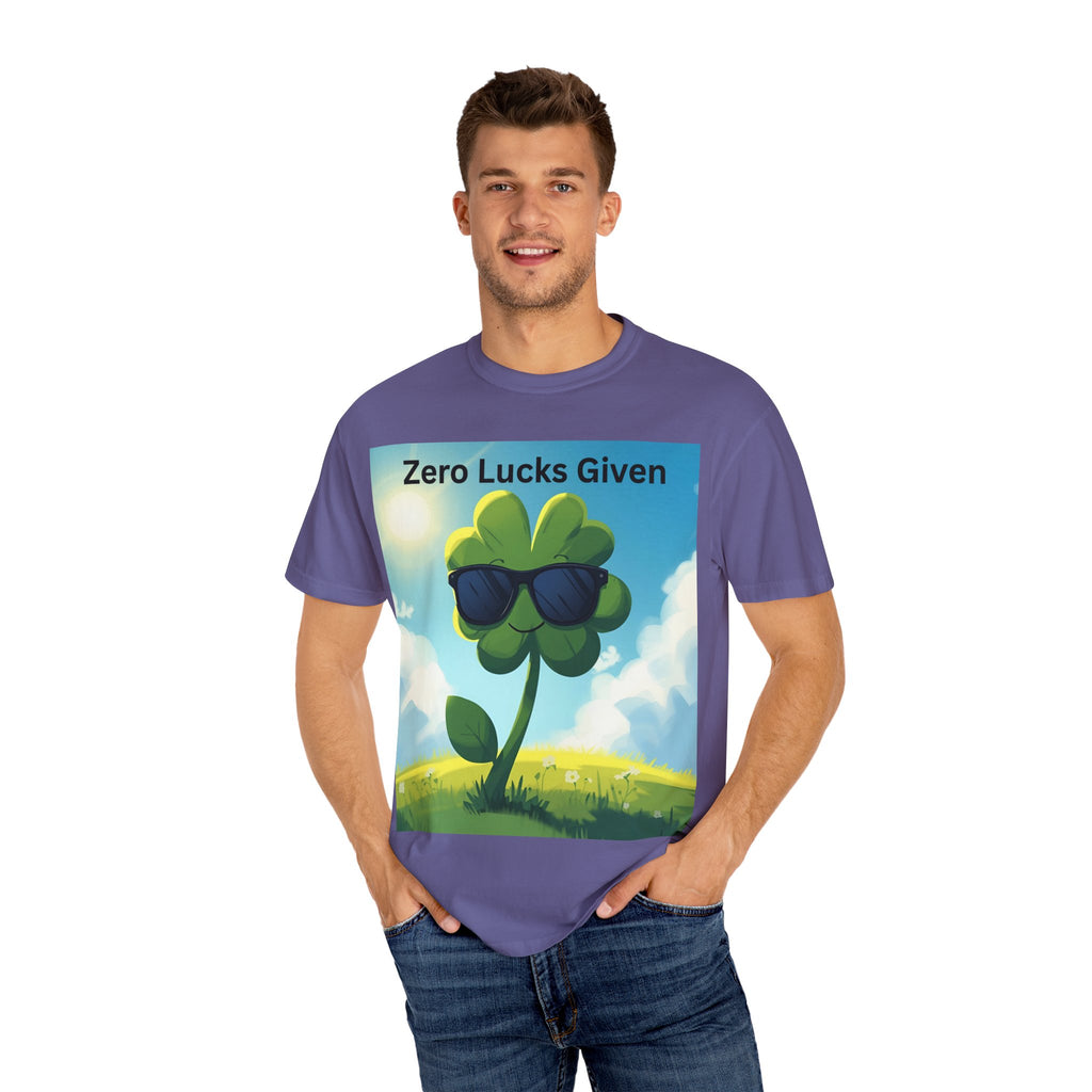 Zero Lucks Given T-Shirt, Fun Graphic Tee, Unisex Casual Shirt, St. Patrick's Day Gift, Lucky Charm Apparel, Summer Outfit
