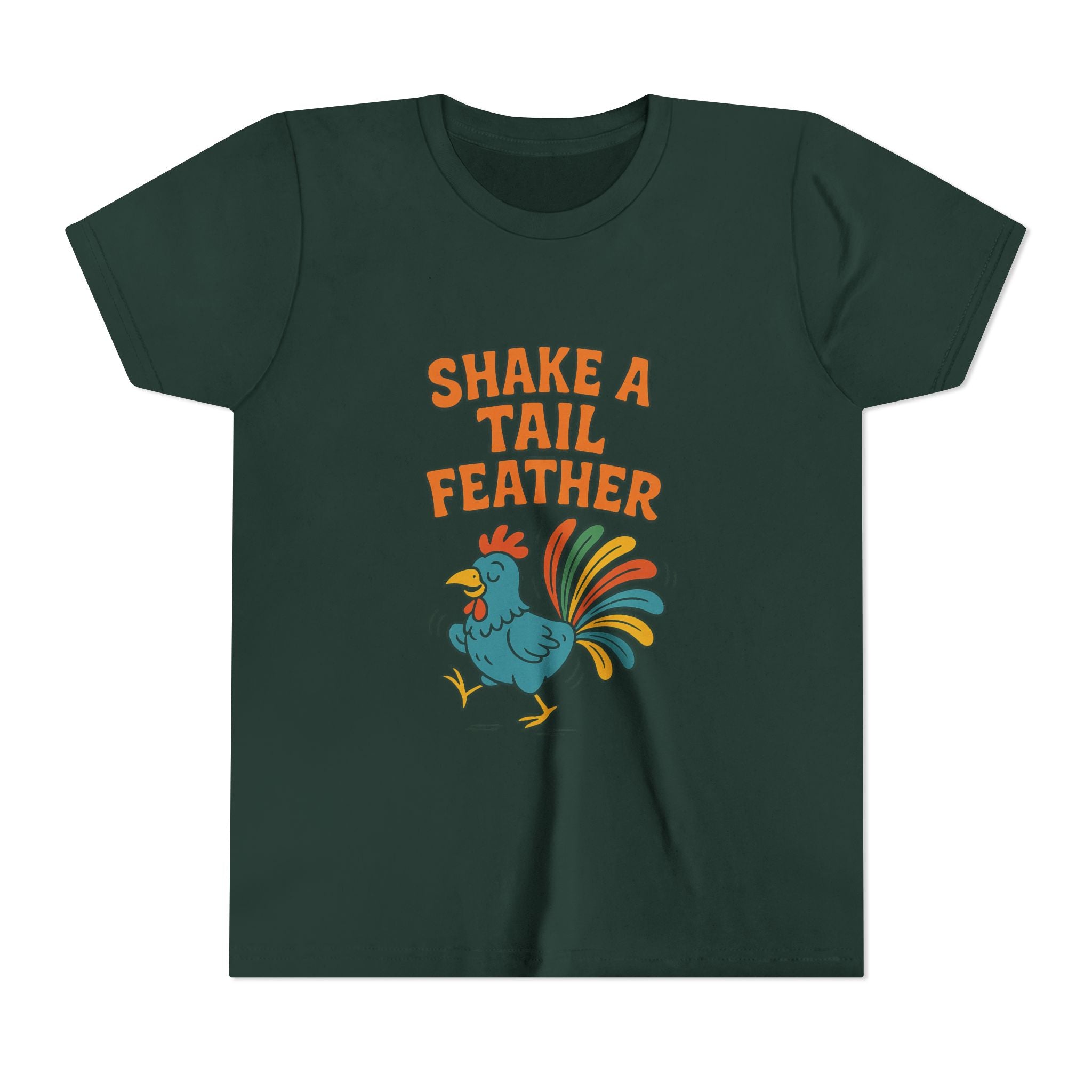 Shake A Tail Feather Youth Short Sleeve Tee