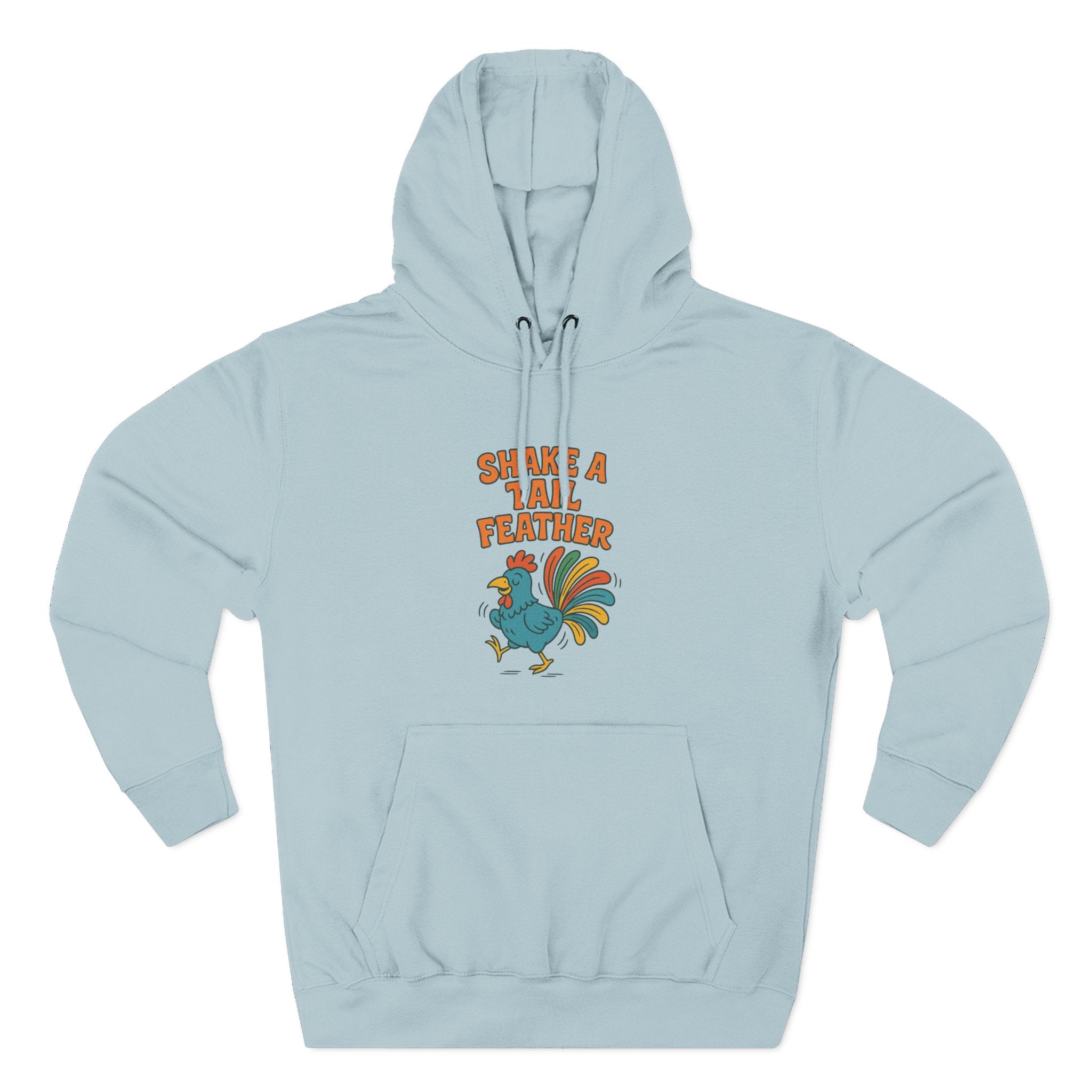 Shake A Tail Feather Three-Panel Fleece Hoodie