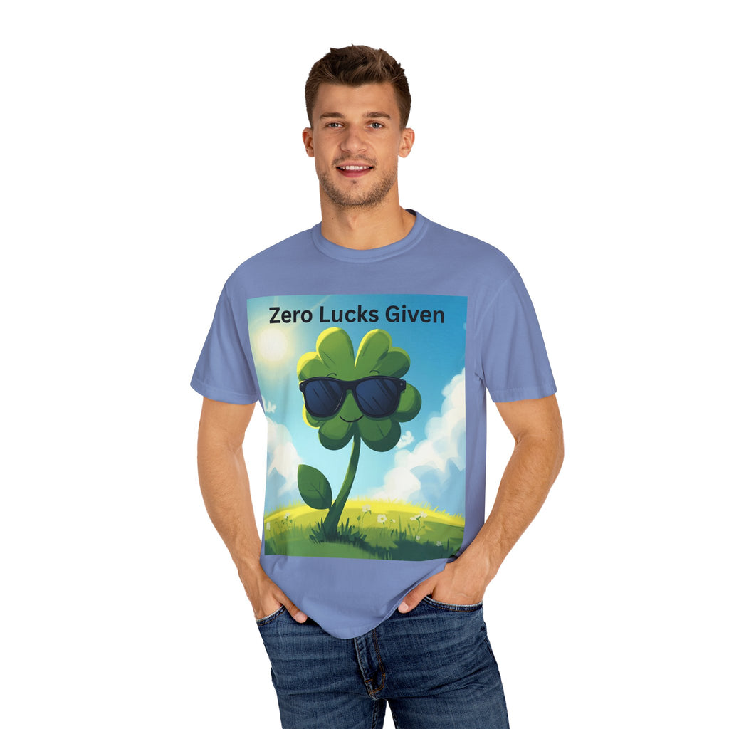Zero Lucks Given T-Shirt, Fun Graphic Tee, Unisex Casual Shirt, St. Patrick's Day Gift, Lucky Charm Apparel, Summer Outfit