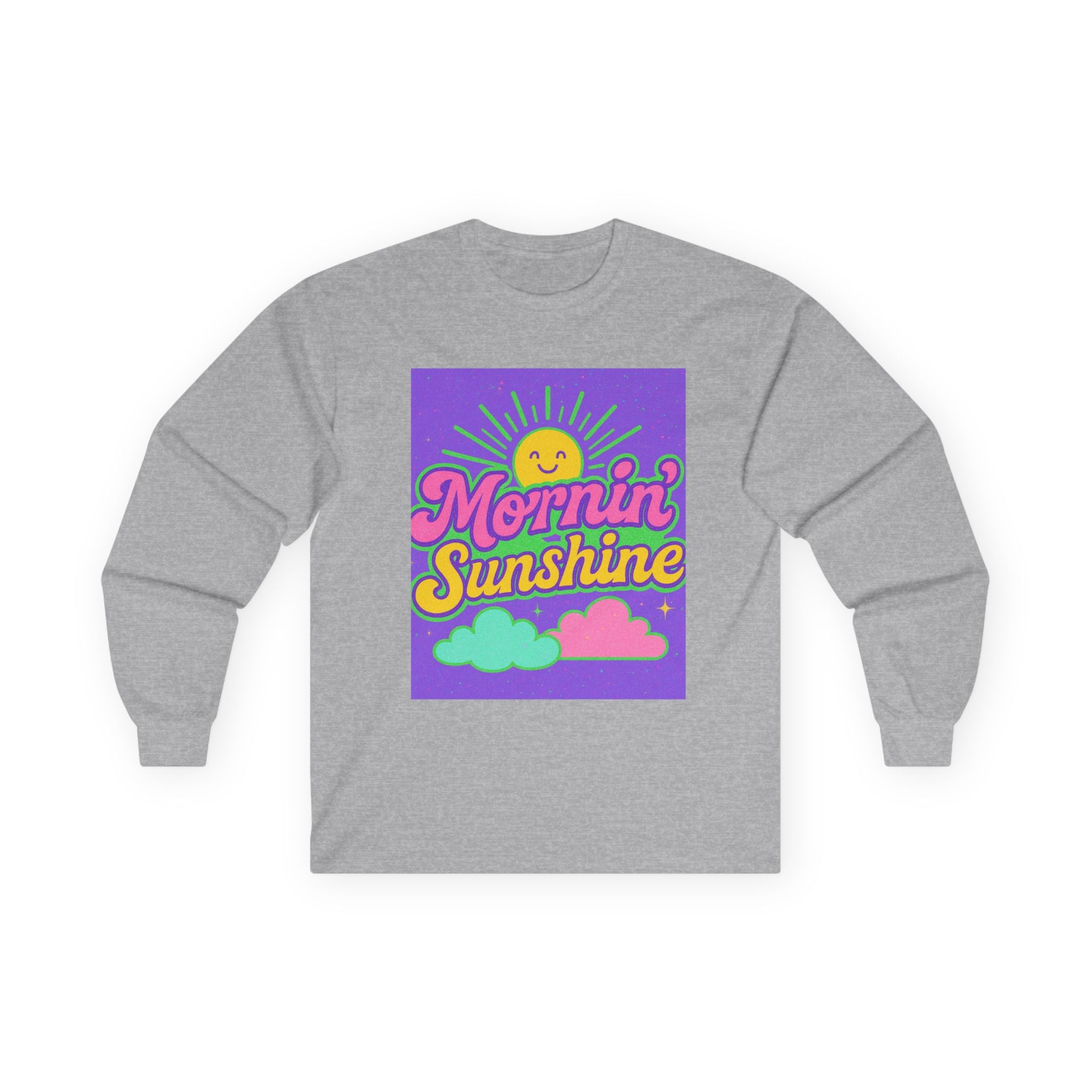 Mornin' Sunshine Long Sleeve Tee - Unisex Cotton Top for Cheerful Days
