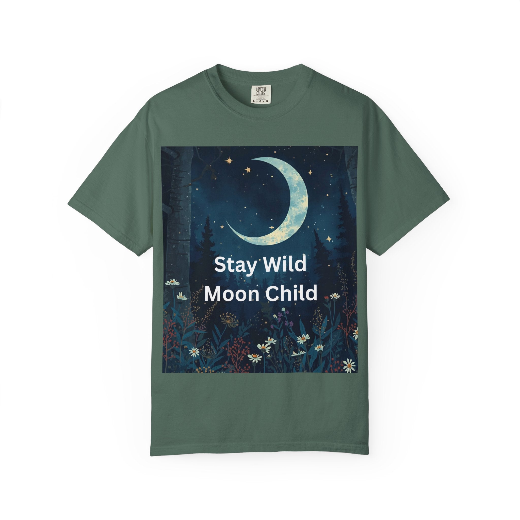 Stay Wild Moon Child Garment-Dyed T-Shirt | Unisex Graphic Tee for Nature Lovers, Boho Style, Gift for Friends, Eco-Friendly Fashion